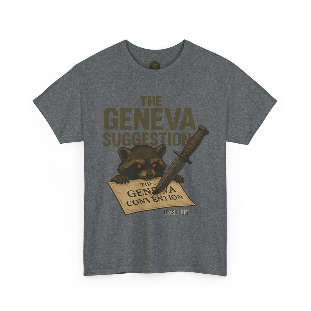 The Geneva Suggestion T-Shirt – Tactical Raccoon Dark Humor Tee | Trash Cult Supply Co. | Gildan 5000
