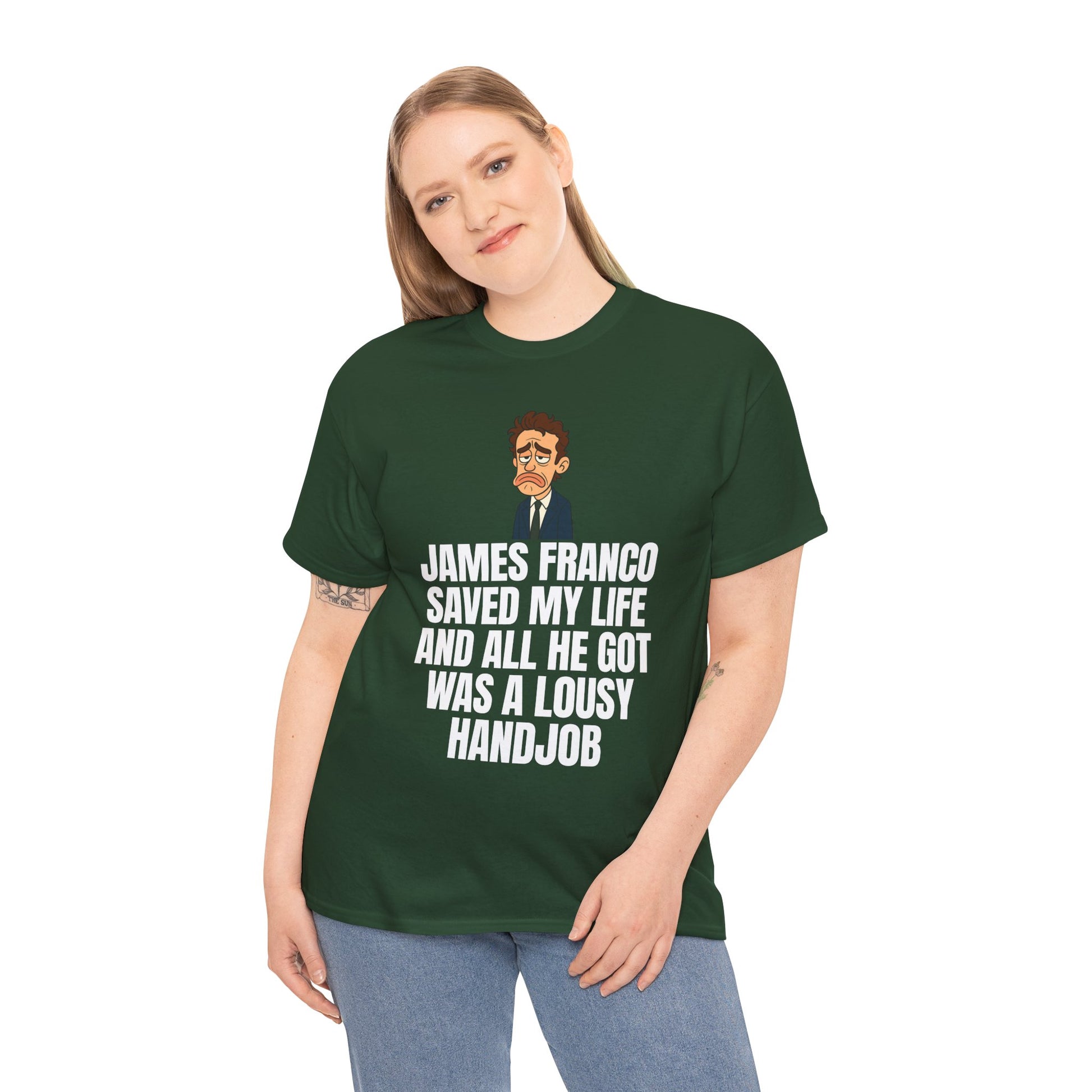 Disappointed James Franco Parody Shirt – “Saved My Life, Got a Lousy Handjob” Funny Cartoon Tee
