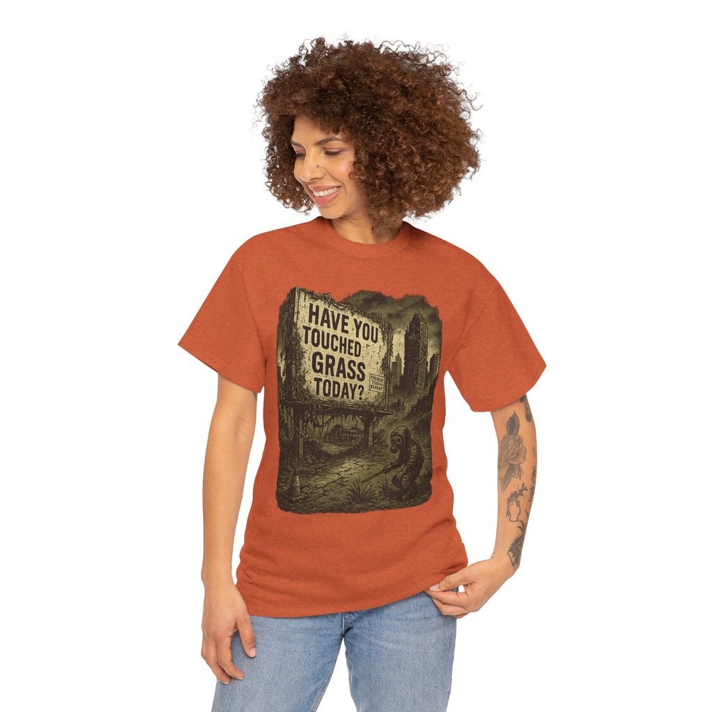 Post-Apocalyptic "Have You Touched Grass Today?" Shirt – Trash Cult Supply Co.