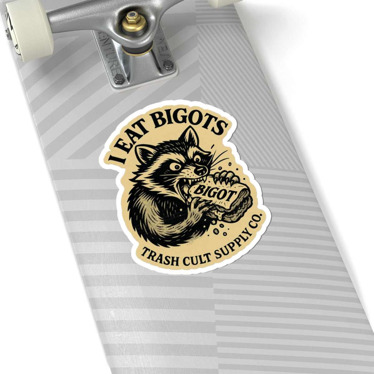 I EAT BIGOTS Sticker – Bold Raccoon Design | Anti-Bigot Kiss Cut Vinyl Decal | Trash Cult Supply Co.