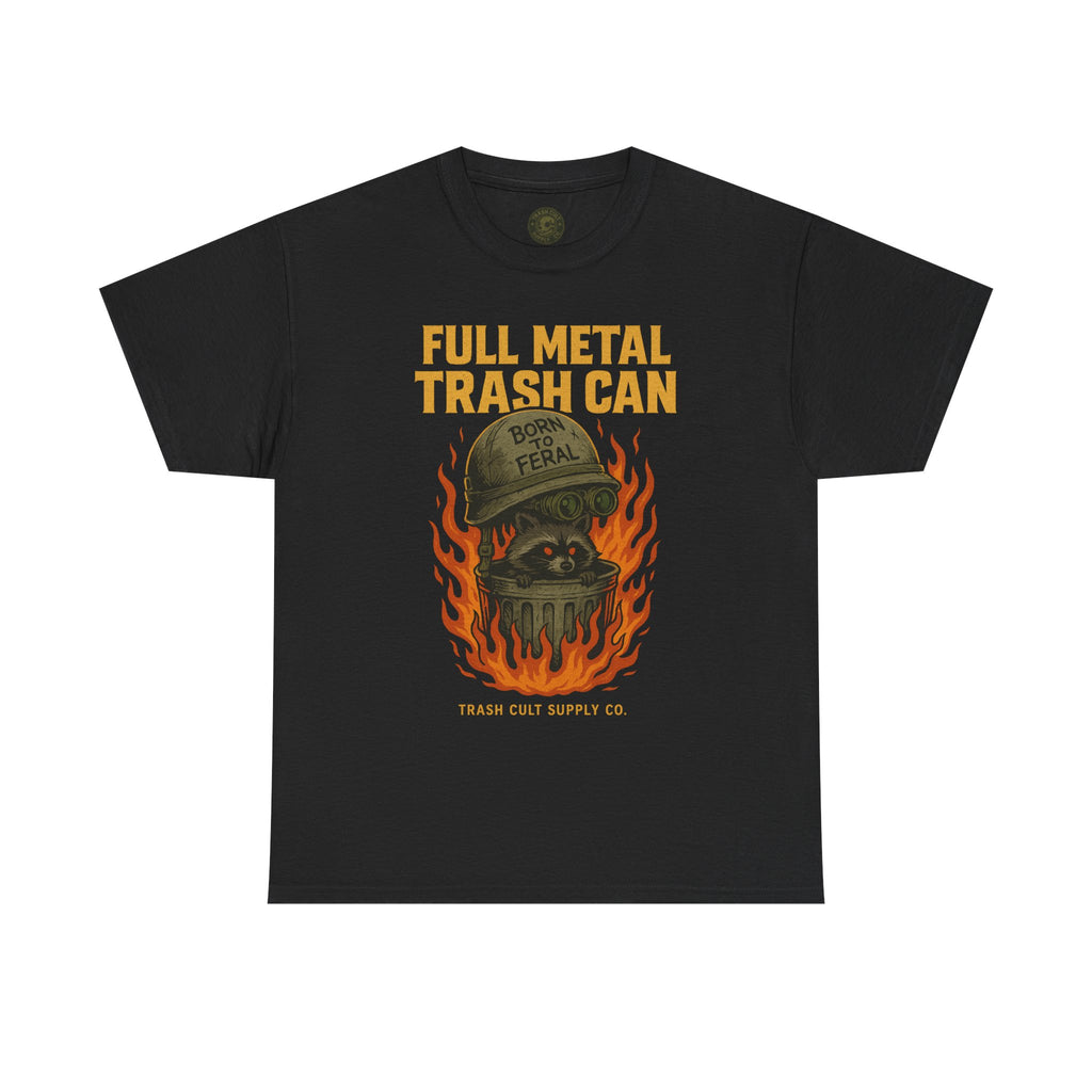 Full Metal Trash Can T-Shirt – Born to Feral Raccoon Graphic | Trash Cult Supply Co. | Gildan 5000 Tee