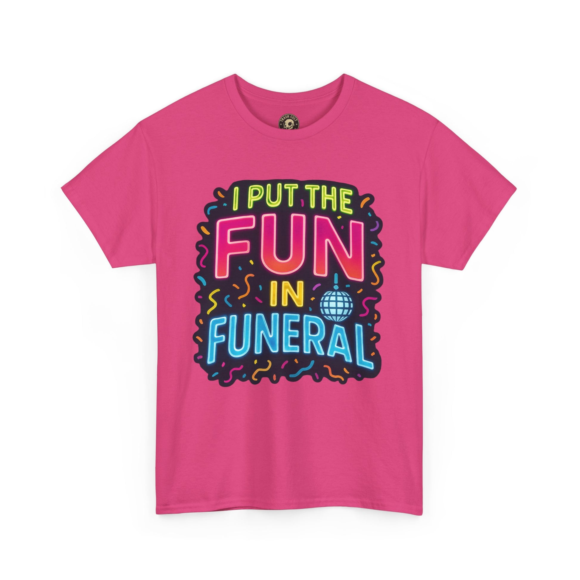 Funny Funeral Tee - Casual Unisex Cotton T-Shirt, Unique Gift for Events, Humor Shirt for Carefree Gatherings, Lighthearted Apparel