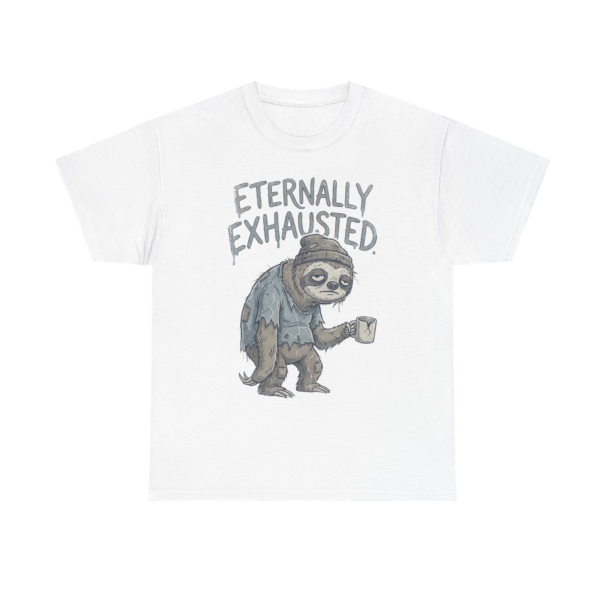 T-Shirt — 'Eternally Exhausted' Sloth Graphic Tee (Funny Coffee Lover Gift)
