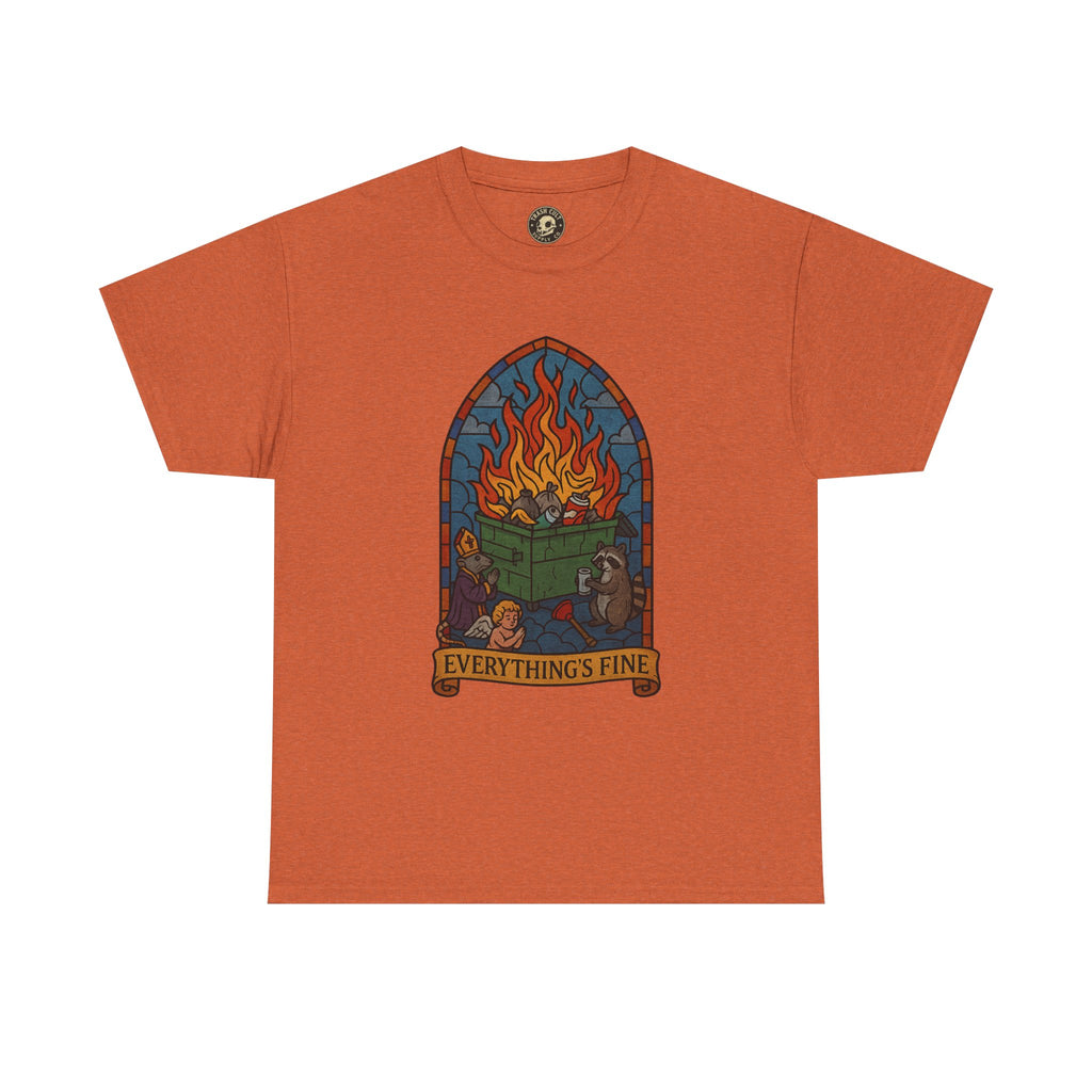 "Everything's Fine" Unisex Heavy Cotton Tee - Casual Wear, Gift for Friends, Home Decor, Everyday Style, Relaxed Fit