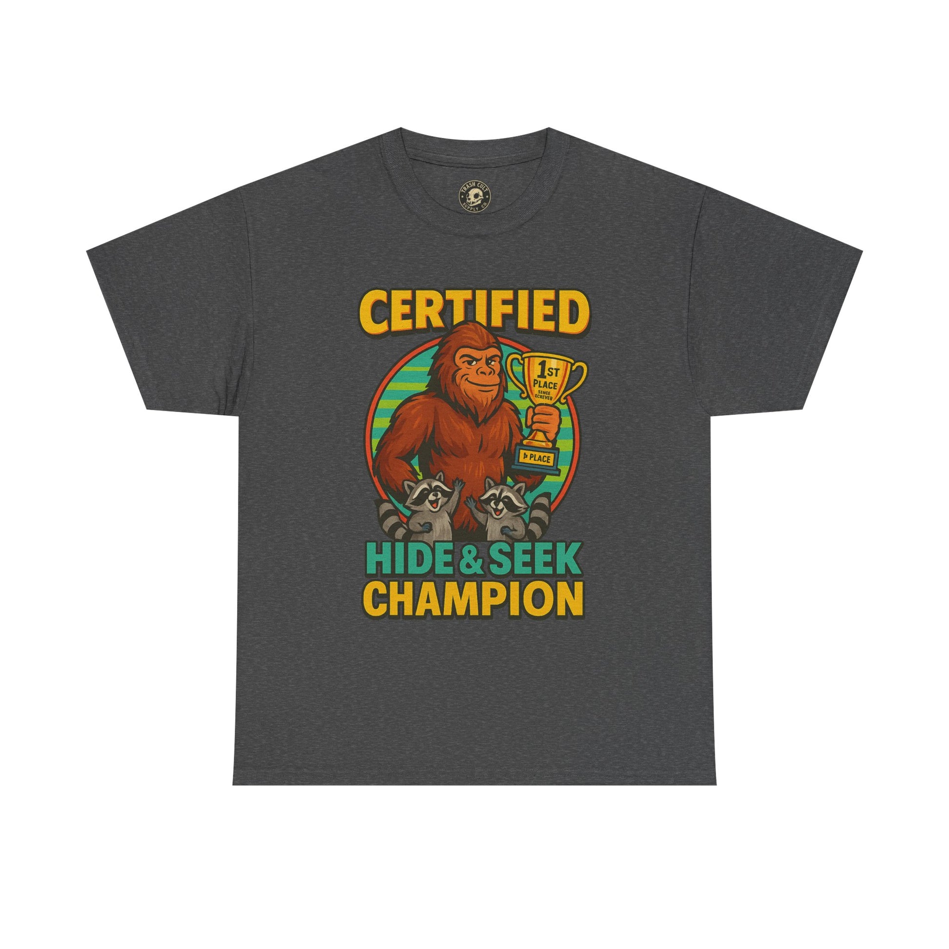 Certified Hide & Seek Champion Bigfoot T-Shirt – Funny Cryptid Shirt – Raccoon Forest Meme Tee – Gildan 5000