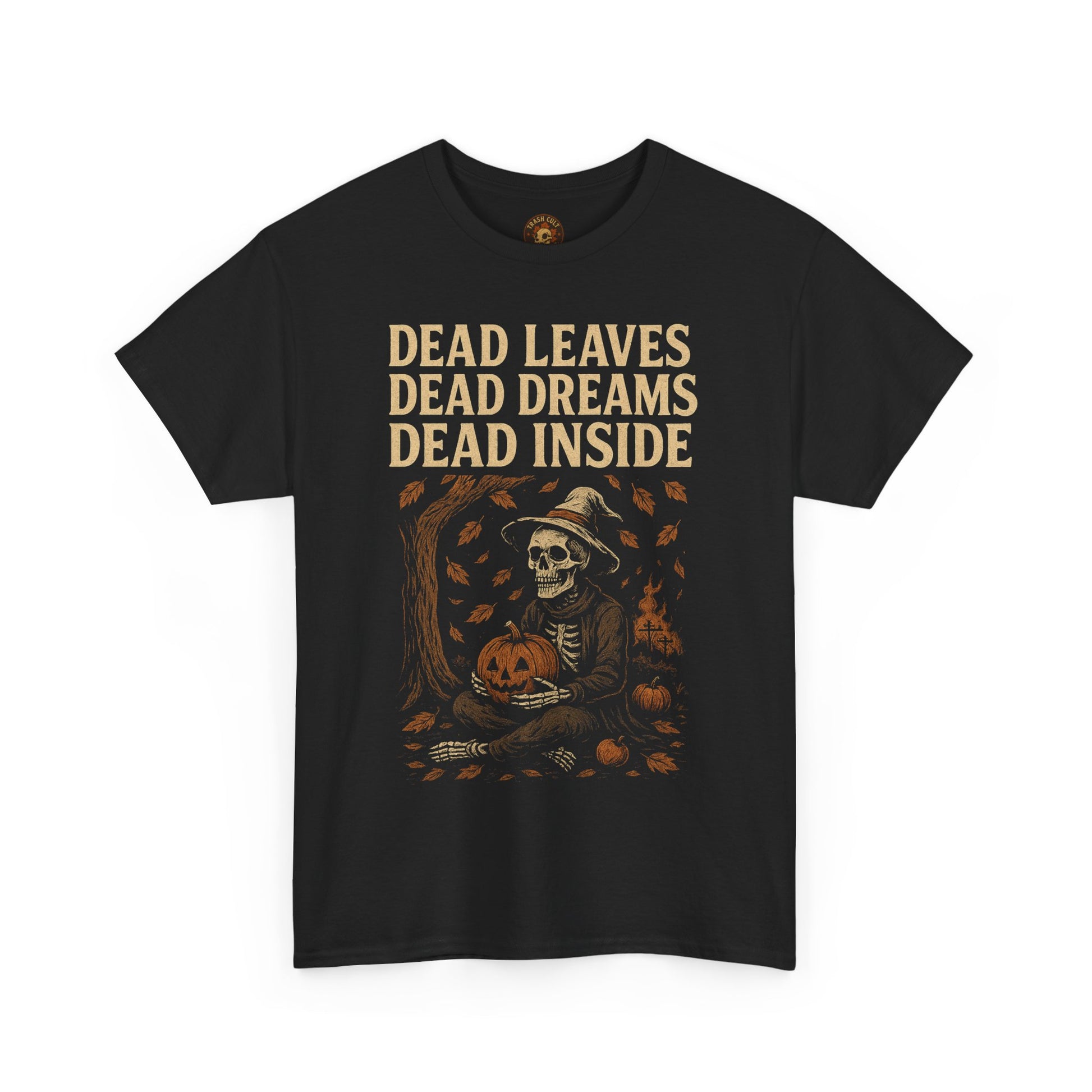 Dead Inside Fall Shirt – Skeleton Pumpkin Tee – Dead Leaves Dead Dreams T-Shirt – Fall of Humanity Collection – Trash Cult Supply Co.