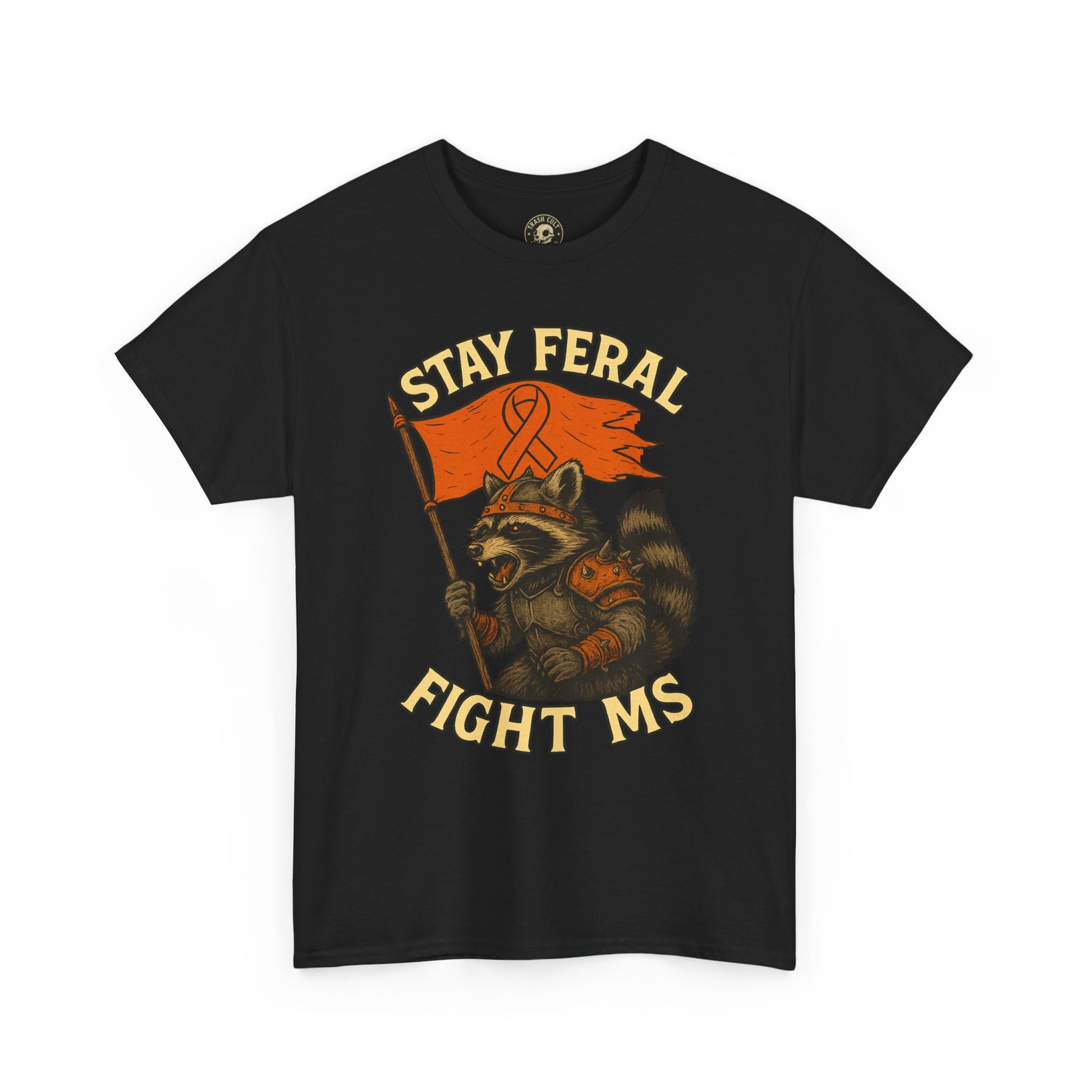 Stay Feral Fight MS Raccoon warrior shirt
