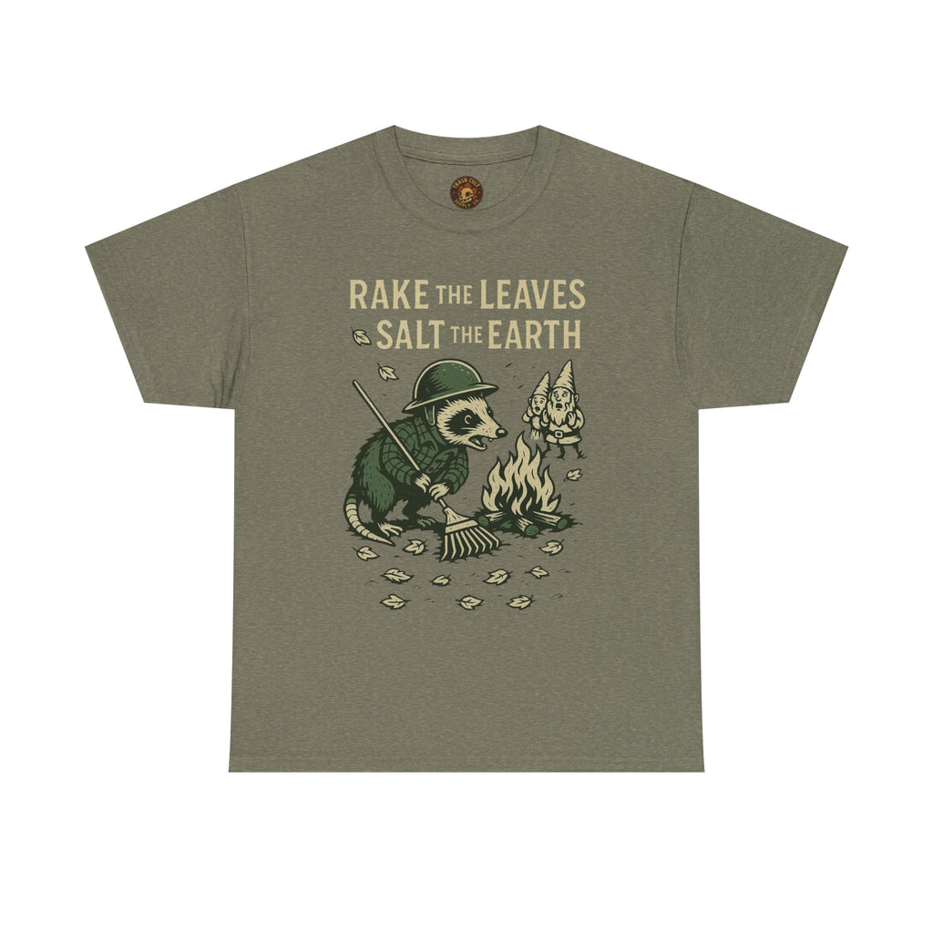 Rake the Leaves Salt the Earth Shirt – Possum Yard Warfare Tee – Fall of Humanity Collection – Trash Cult Supply Co.
