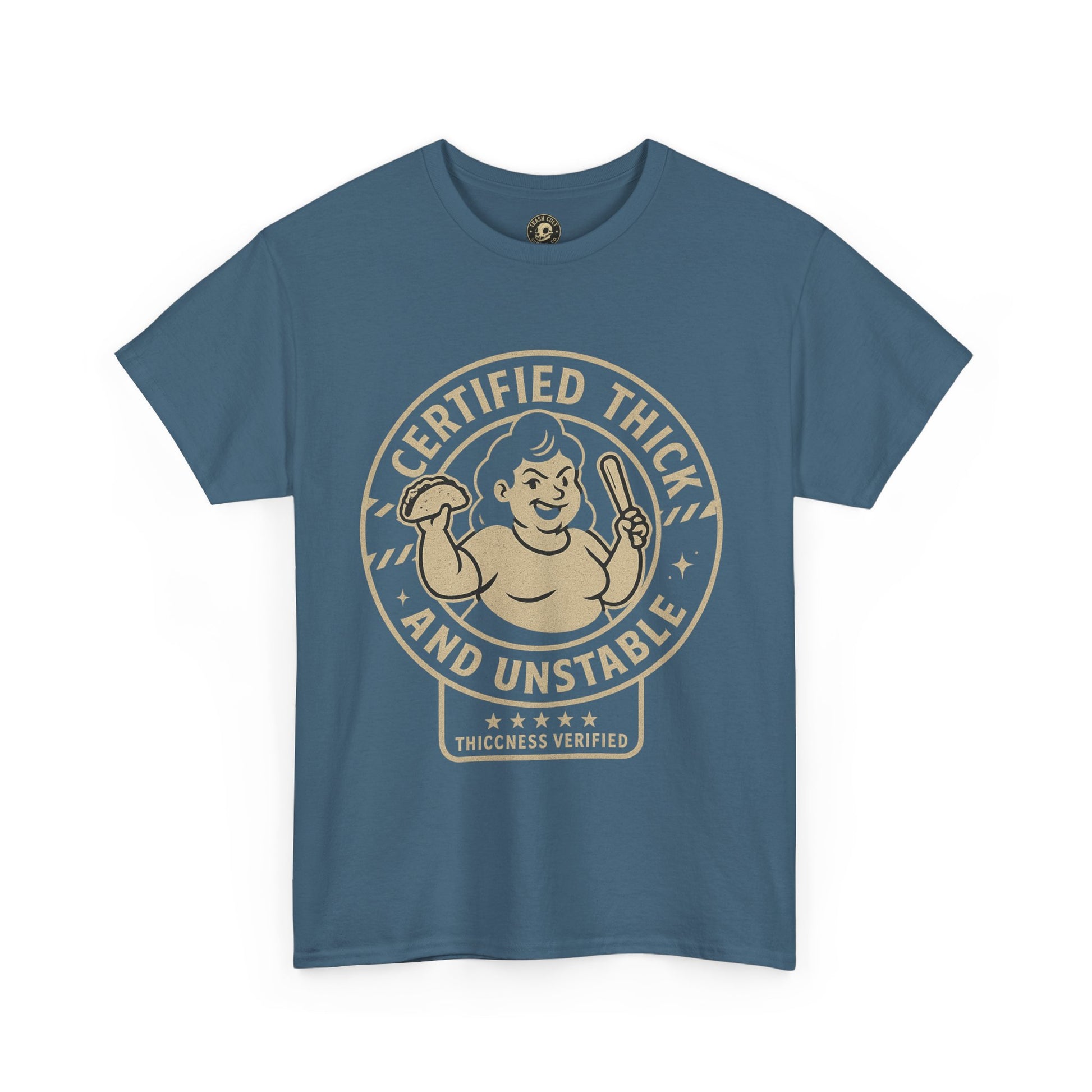 Certified Thick and Unstable Unisex Tee - Funny Statement Shirt, Casual Wear, Gift for Friends, Birthday, Humor Clothing