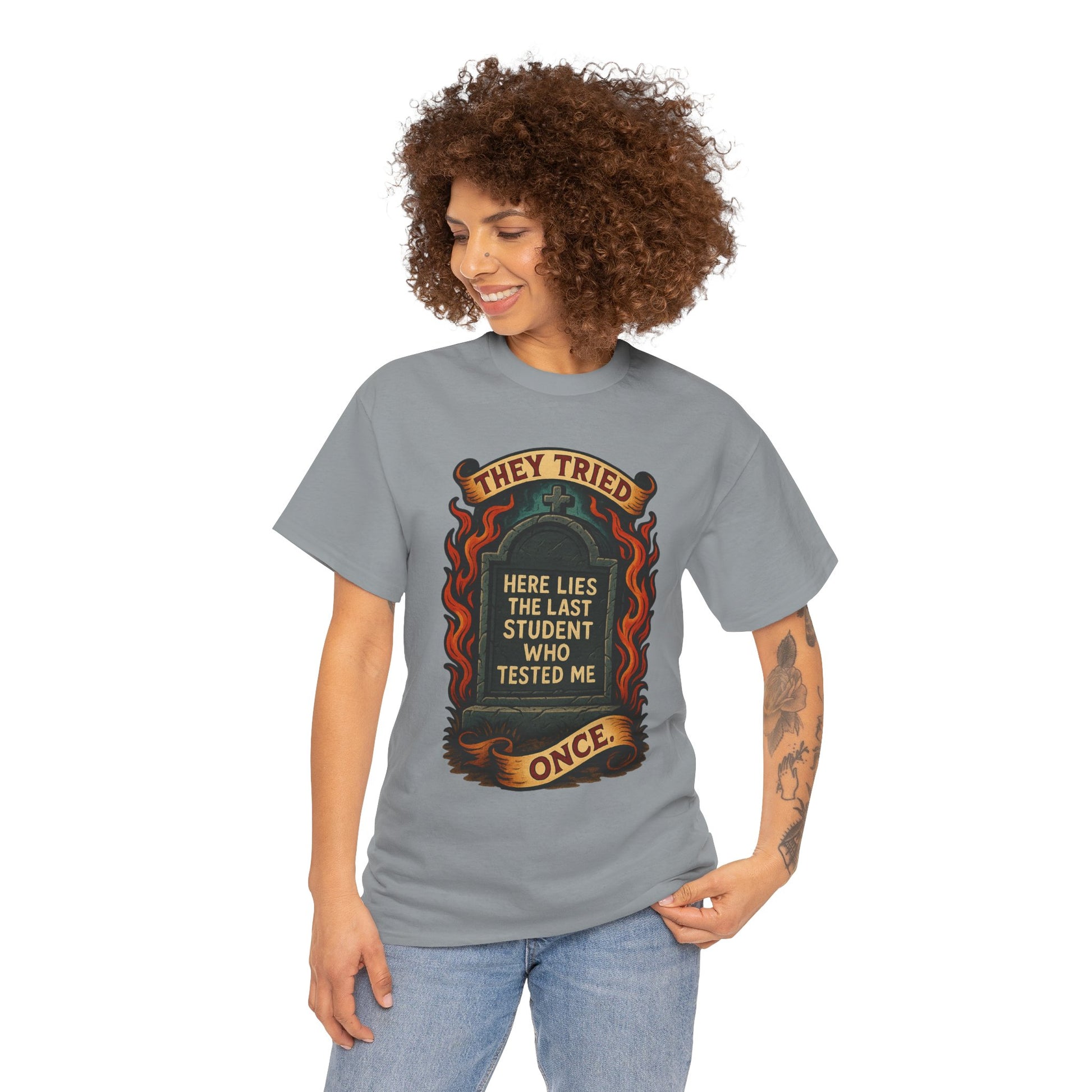 Funny Student Tribute Tee, Unisex Graphic Shirt, Back to School Apparel, Graduation Gift, Teacher Humor Clothing