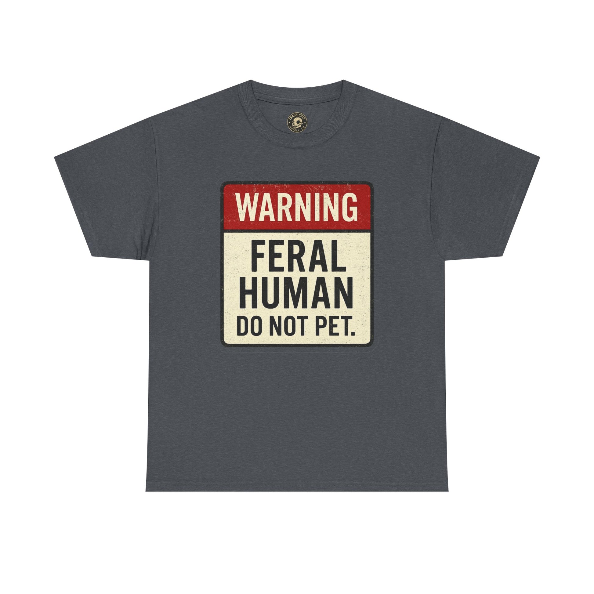 Warning Feral Human Tee: Unisex Humorous Cotton Shirt, Gift for Animal Lovers, Funny Tee, Unique Statement Apparel, Casual Wear, [...]