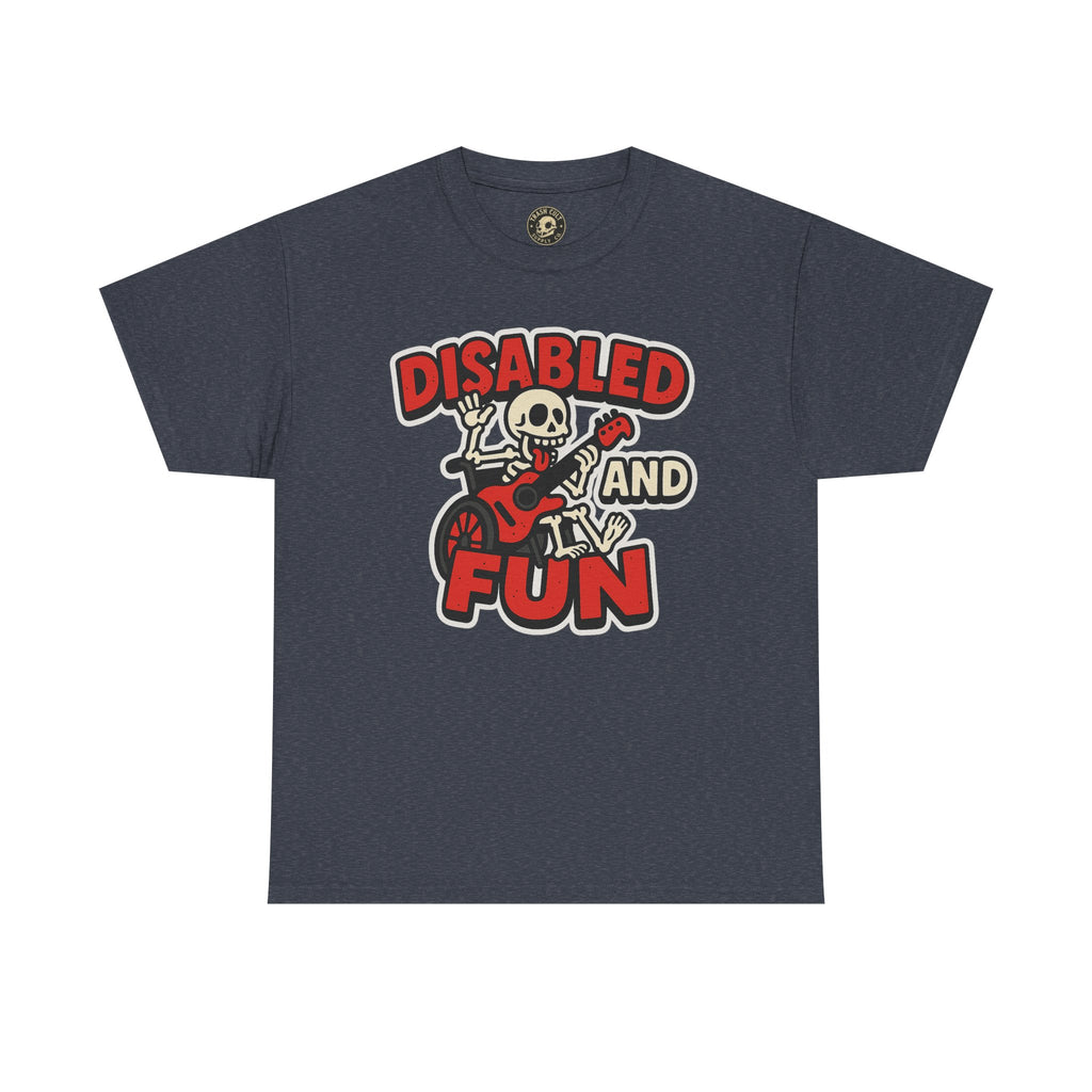 Disabled and Fun Unisex Heavy Cotton Tee, Casual Shirt, Gift for Friends, Music Lovers Gift, Fun T-Shirt, Halloween Wear, Everyday Comfort