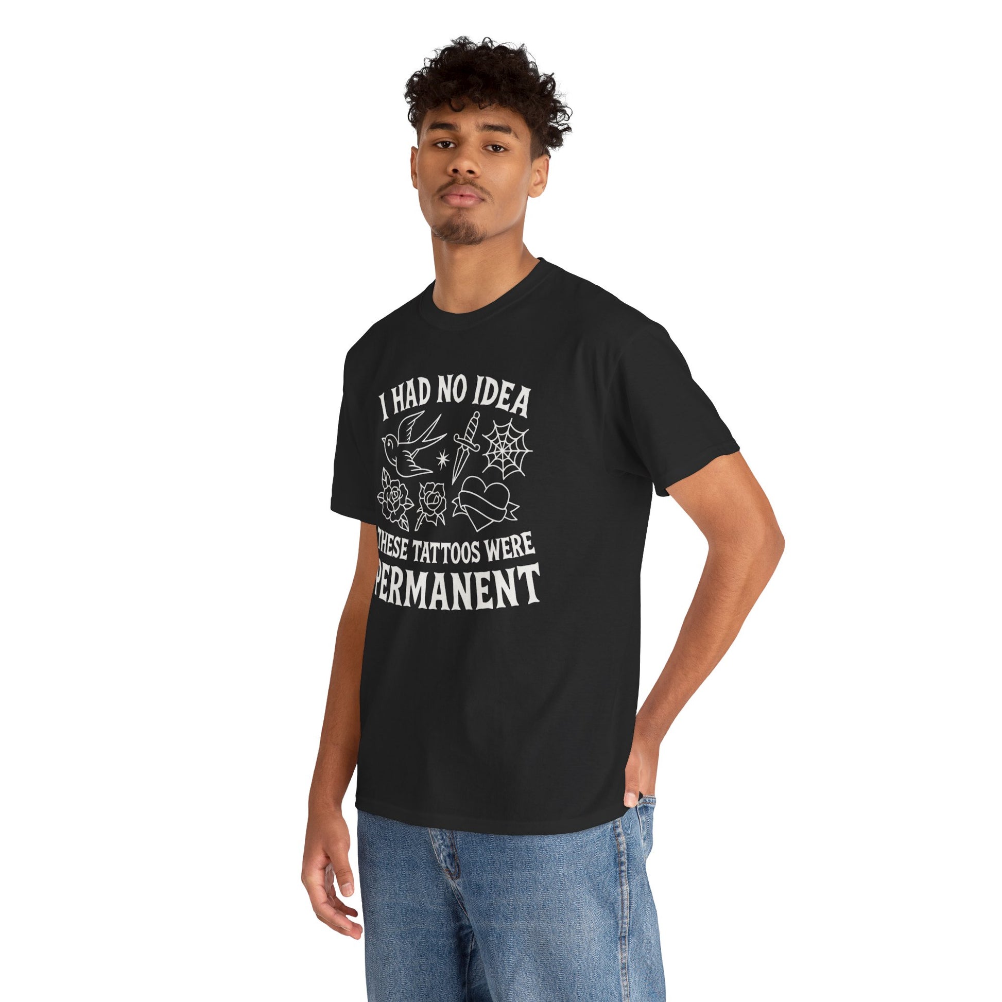 I Had No Idea These Tattoos Were Permanent Shirt – Funny Tattoo Flash Tee – Gildan 5000
