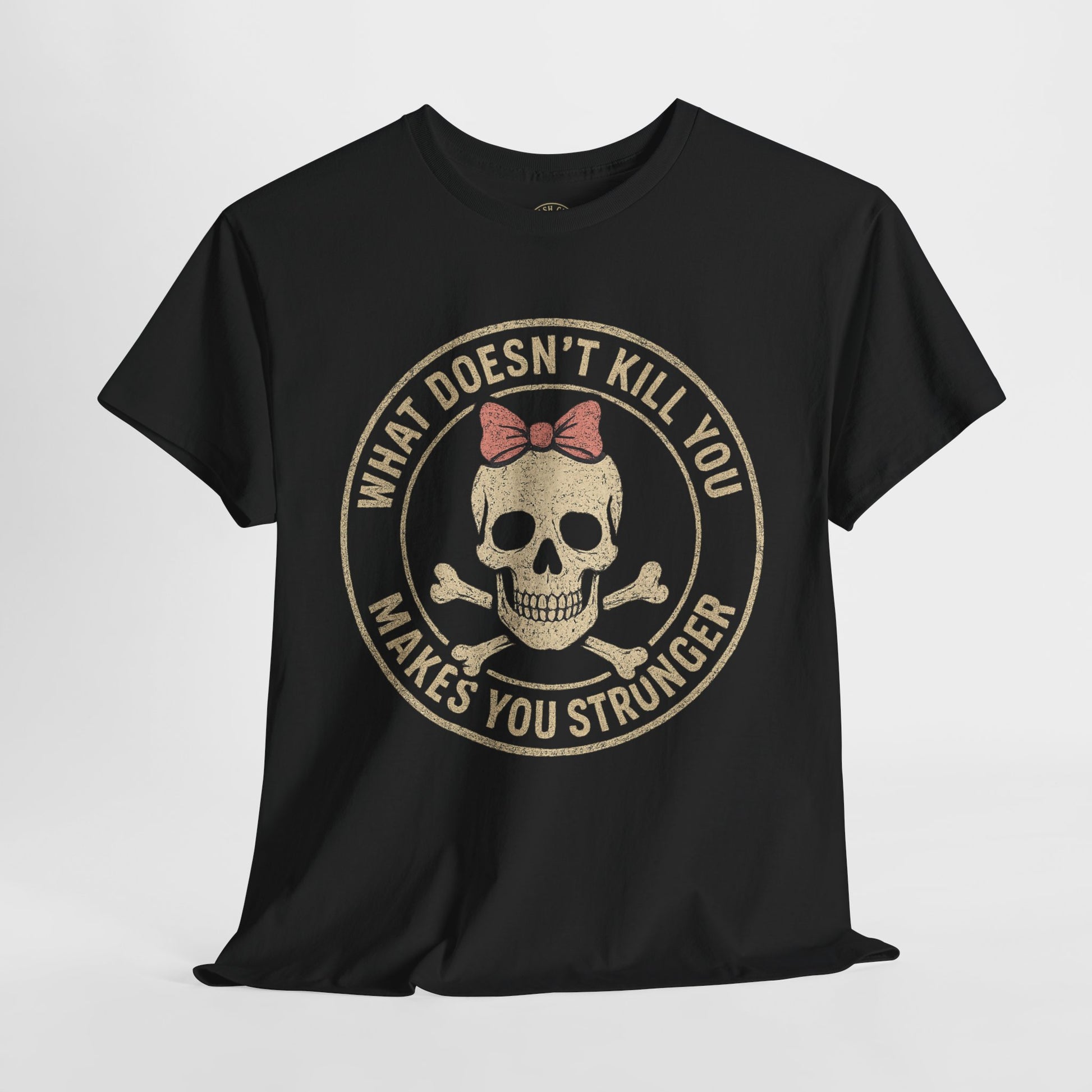 “What Doesn’t Kill You Makes You Stronger” Skull & Bow T-Shirt – Vintage Grunge Graphic | Gildan 5000