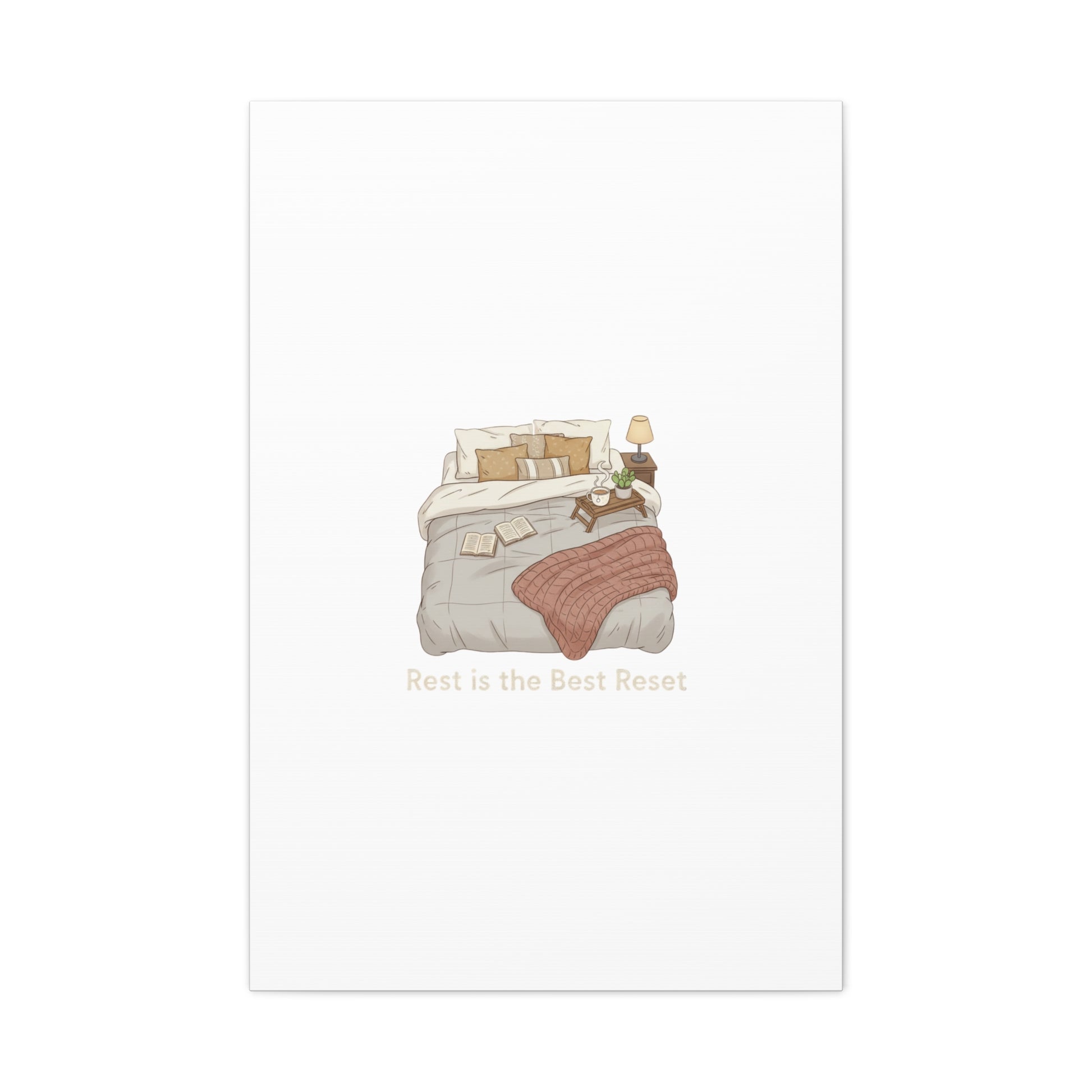 Rest is the Best Reset Canvas | sleepy humor, restful vibes