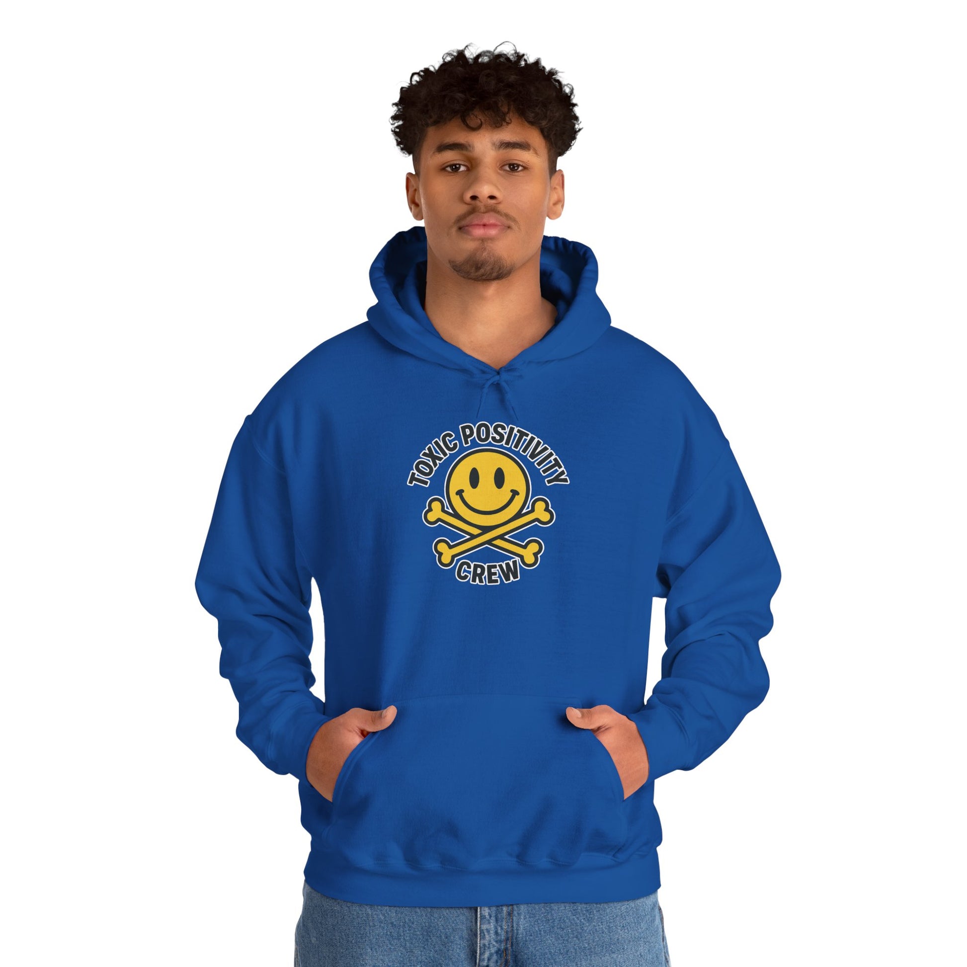 Toxic Positivity Hoodie | Unisex Hooded Sweatshirt | Comfortable Casual Wear, Gift for Friends, Positive Vibes, Streetwear Style