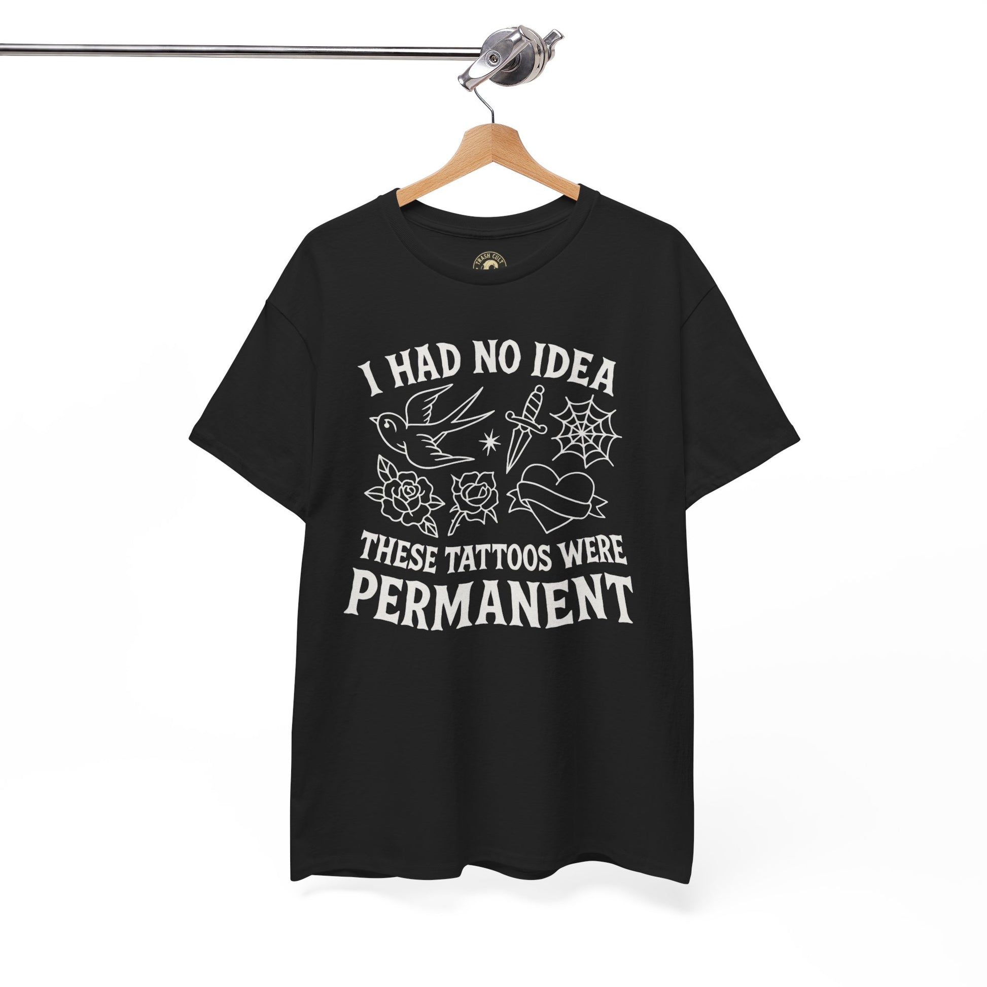 I Had No Idea These Tattoos Were Permanent Shirt – Funny Tattoo Flash Tee – Gildan 5000