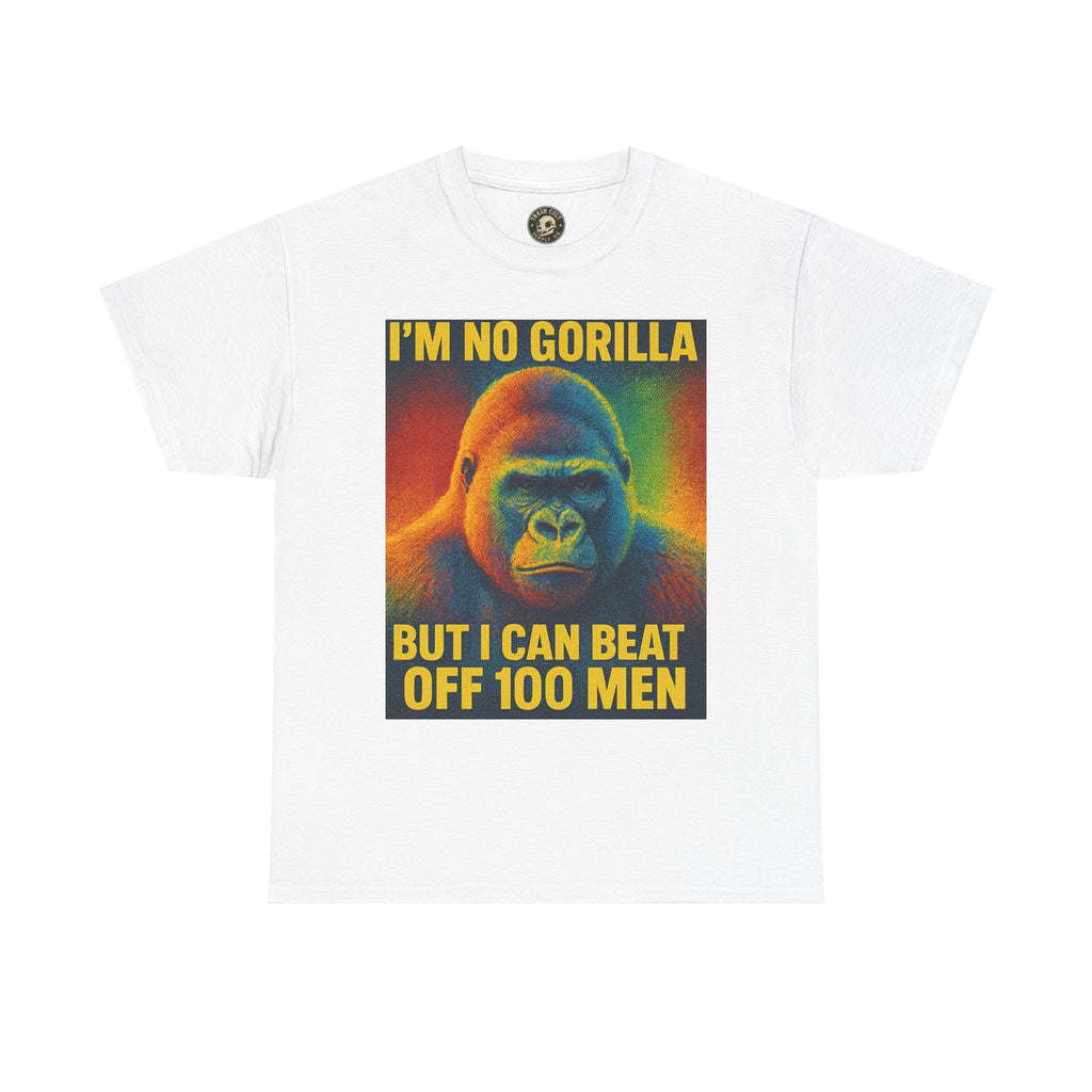 I’m No Gorilla But I Can Beat Off 100 Men Shirt – Multicolor Halftone Gorilla Tee on Gildan 5000