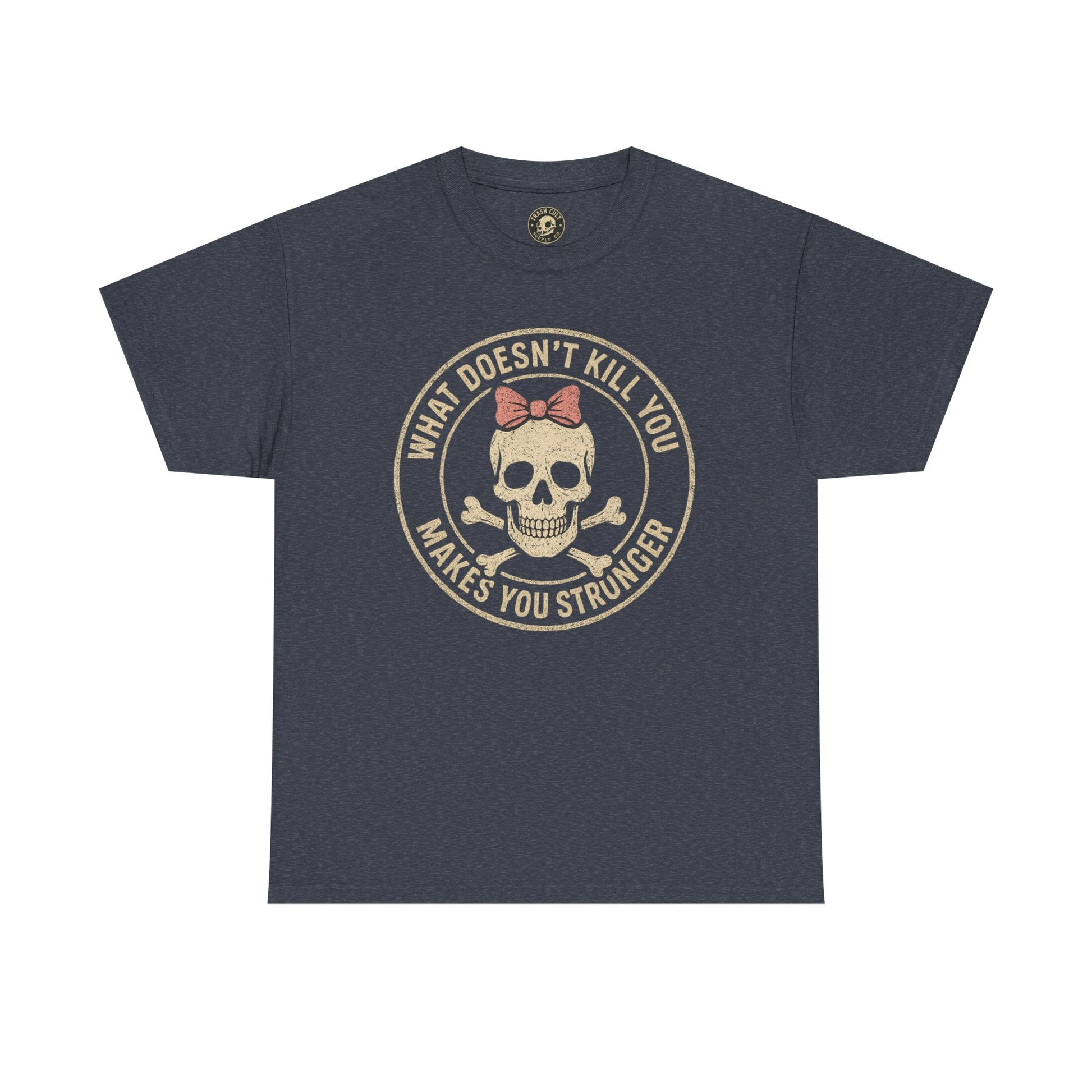 “What Doesn’t Kill You Makes You Stronger” Skull & Bow T-Shirt – Vintage Grunge Graphic | Gildan 5000