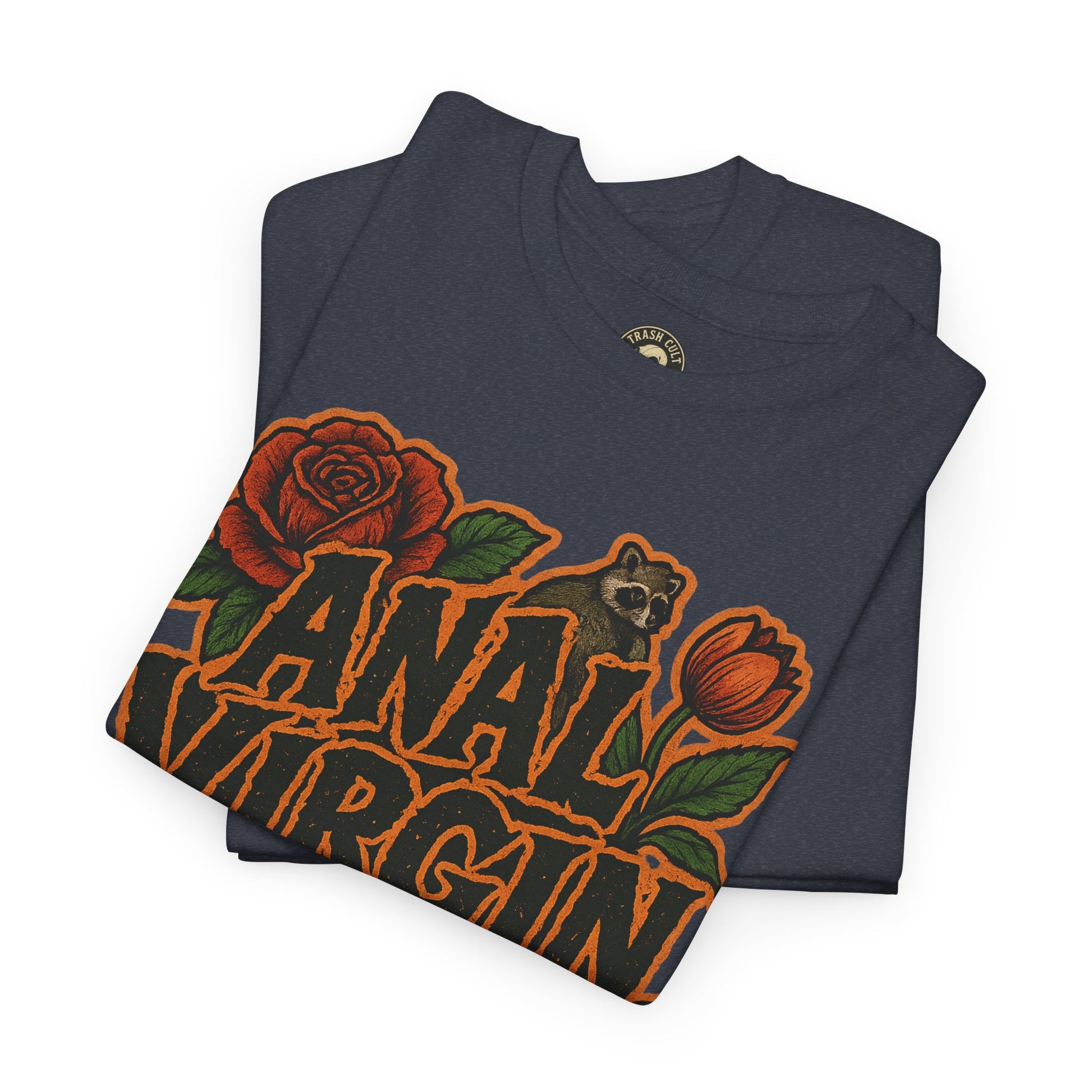 Anal Virgin Bold Floral Trashcore Tee – Funny Raccoon Shirt – Gildan 5000