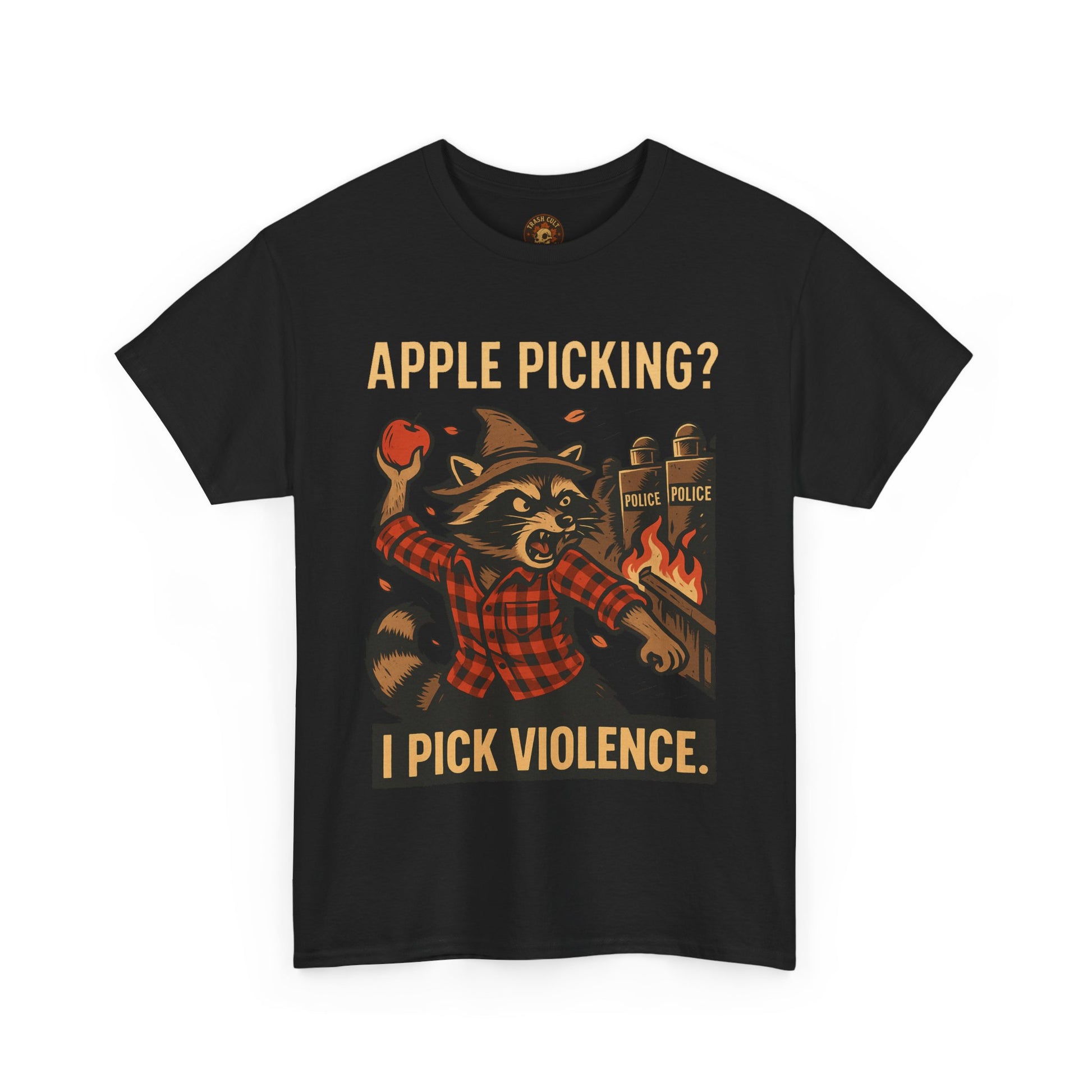 Apple Picking? I Pick Violence Shirt – Angry Raccoon Riot Tee – Fall of Humanity Collection – Trash Cult Supply Co.