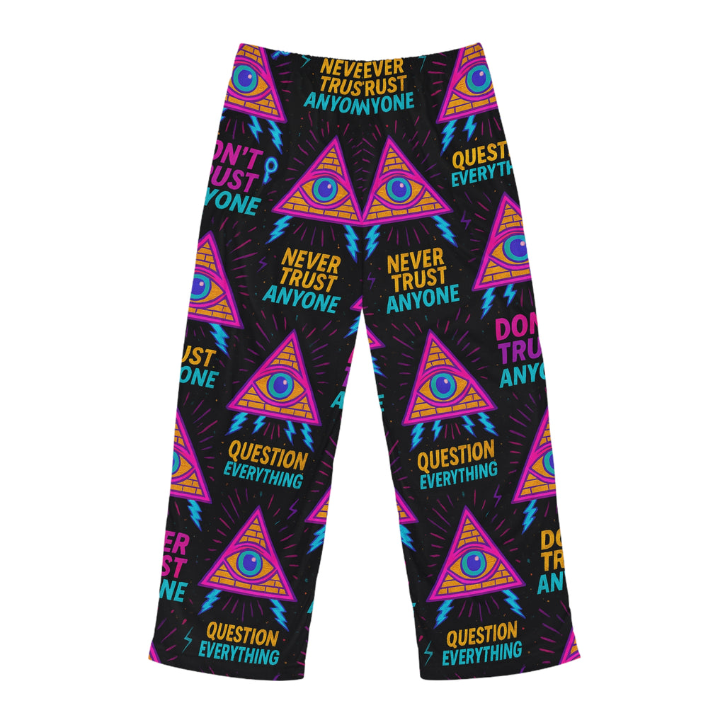 Don’t Trust Anyone – Men’s Limited Edition Pajama Pants | Illuminasty Drop