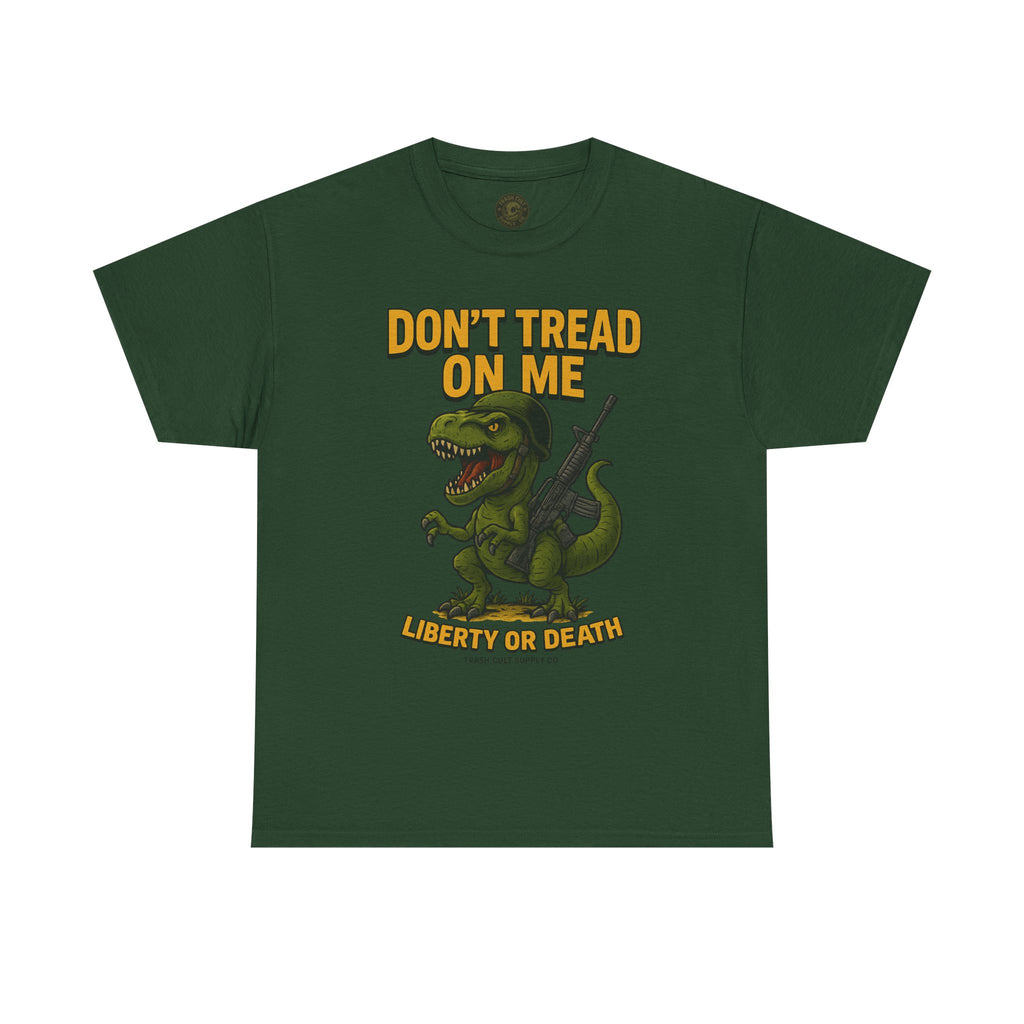 Don’t Tread On Me T-Rex T-Shirt – Liberty or Death Graphic | Trash Cult Supply Co. | Gildan 5000 Heavy Cotton