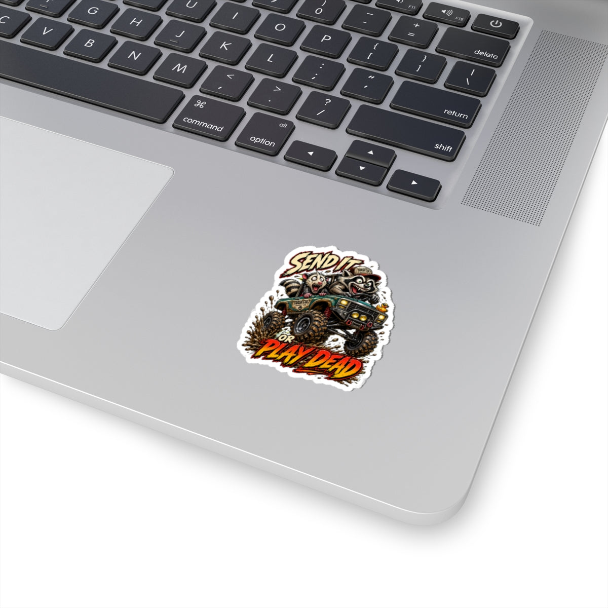 Send It or Play Dead Off-Road Sticker — Tough Raccoon Jeep Mud Racing Decal
