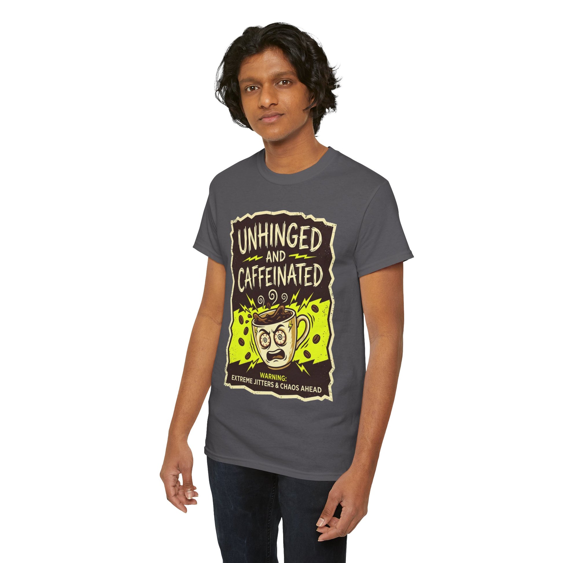 Unhinged and Caffeinated Tee — Funny Coffee Lover T-Shirt