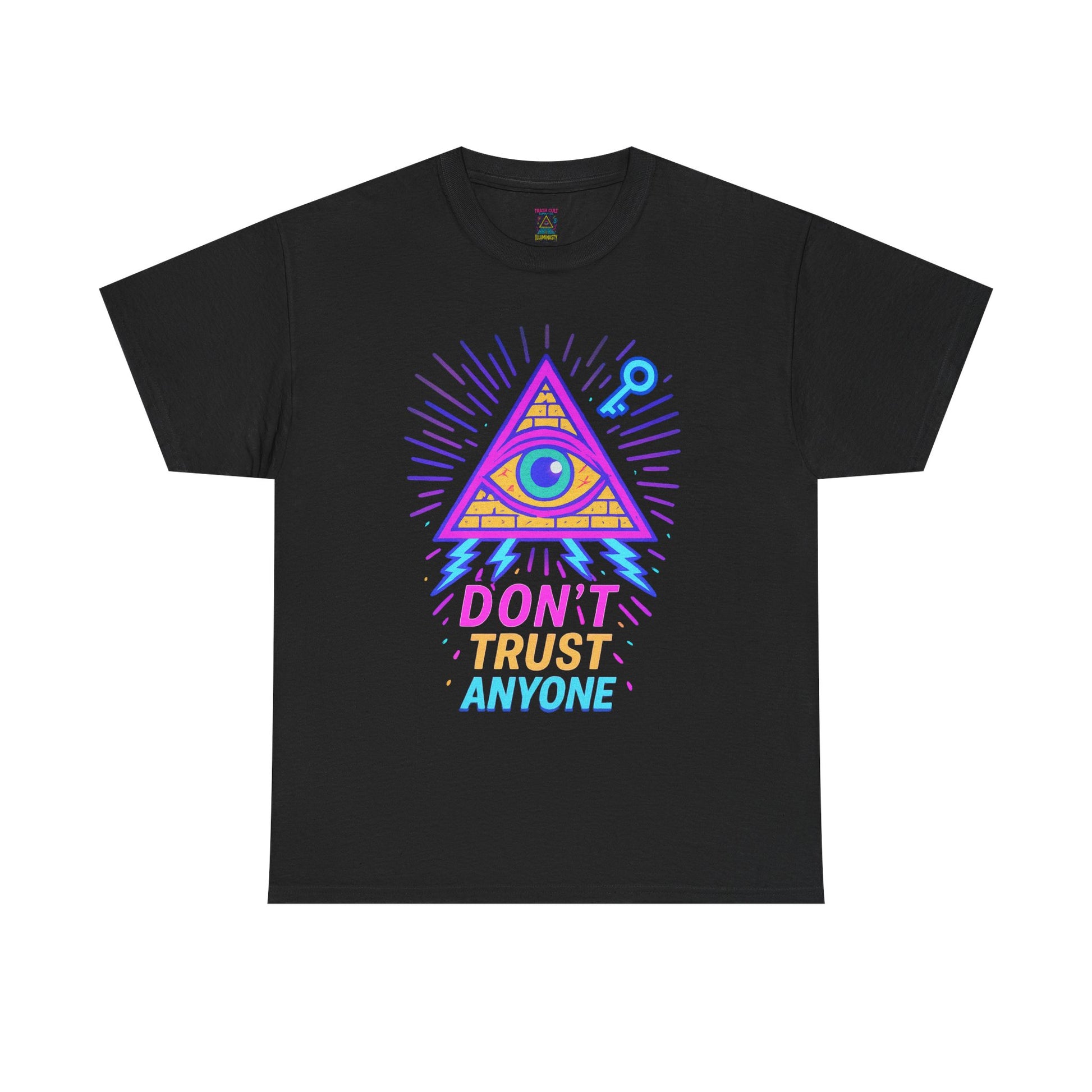 Don’t Trust Anyone – Limited Edition Neon All-Seeing Eye Tee | Gildan 5000 | Illuminasty Drop