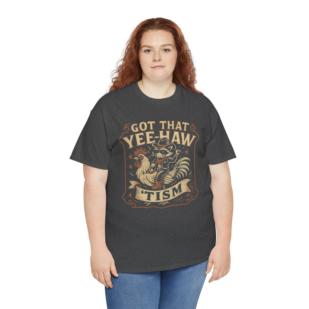 Got That Yee-Haw ’Tism™ Graphic Tee | Gildan 5000 Unisex Heavy Cotton