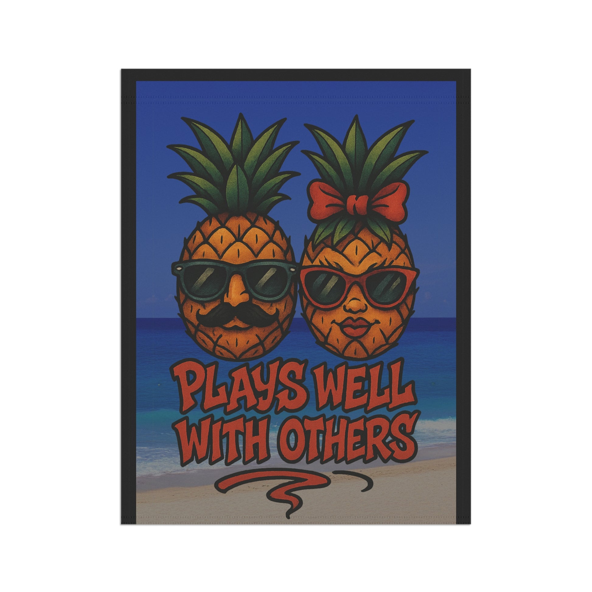 Funny Upside Down Pineapple Garden Flag – “Plays Well With Others” Tropical Banner – New School Tattoo Style
