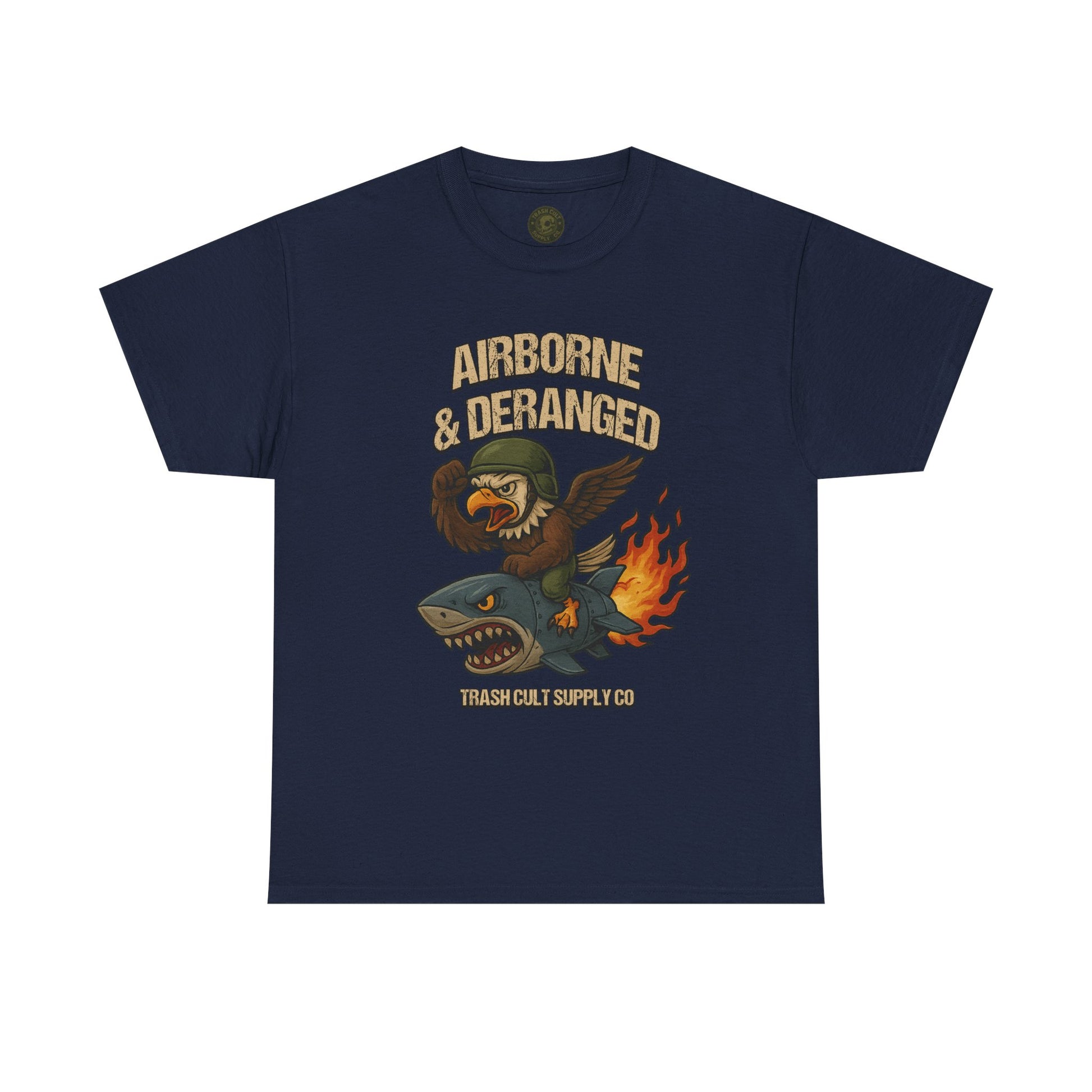 Airborne & Deranged T-Shirt – Trash Cult Supply Co. | Gildan 5000 Heavy Cotton Tee