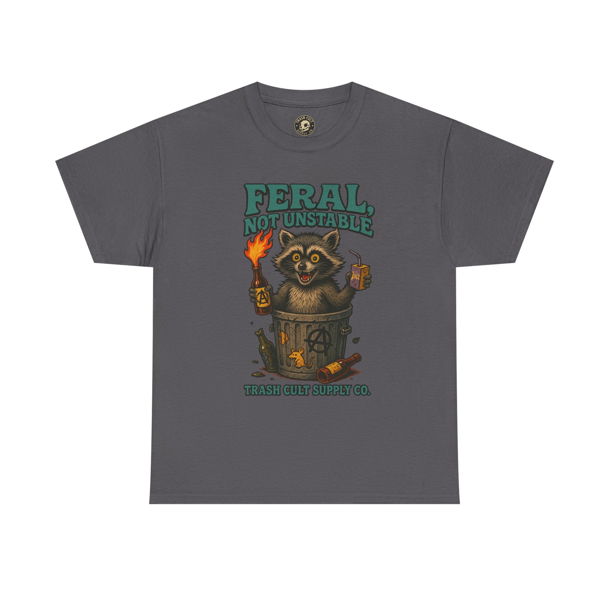 Feral Not Unstable Tee, Streetwear Tee, Graphic Shirt, Funny T-Shirt, Humor Clothing, Unique Gift
