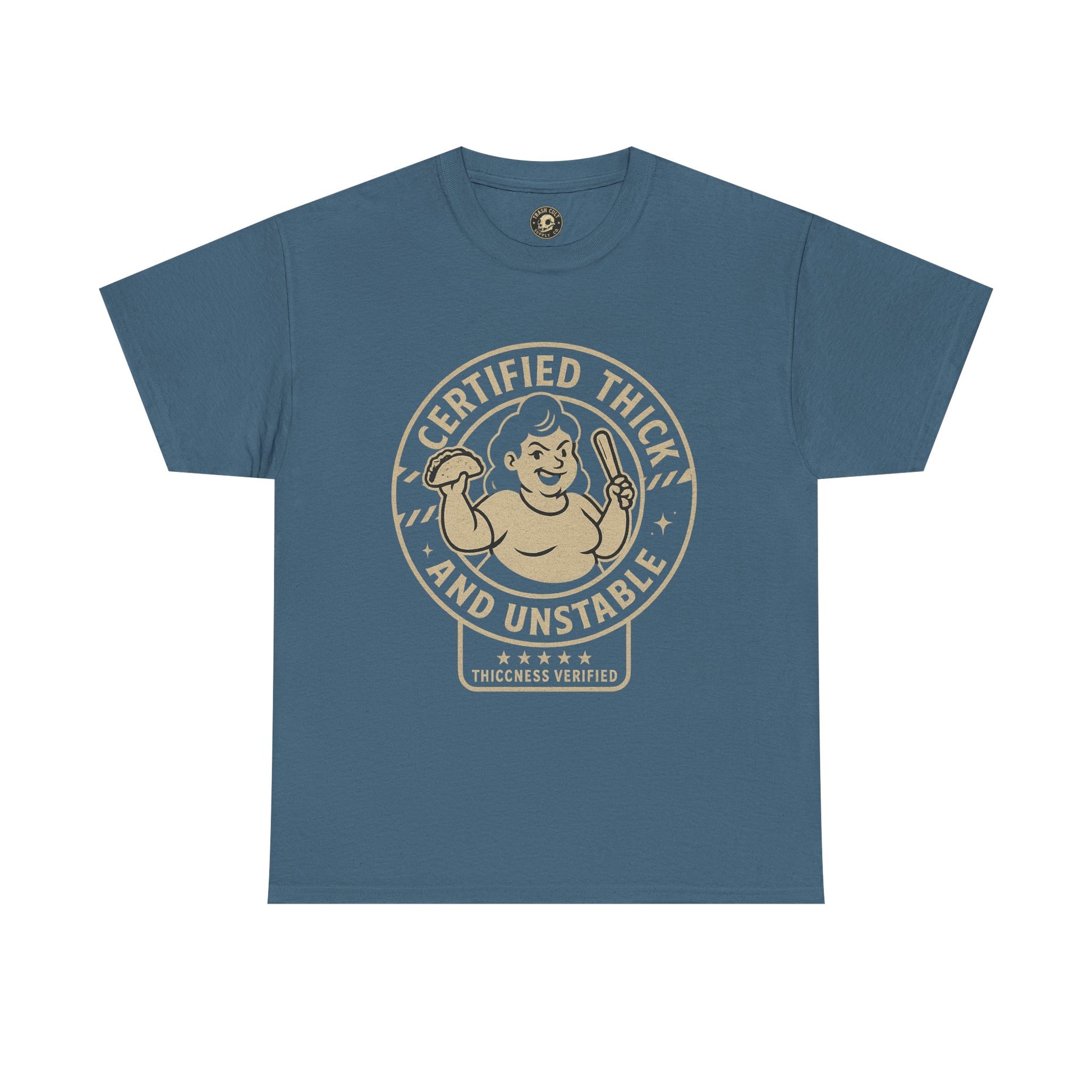 Certified Thick and Unstable Unisex Tee - Funny Statement Shirt, Casual Wear, Gift for Friends, Birthday, Humor Clothing