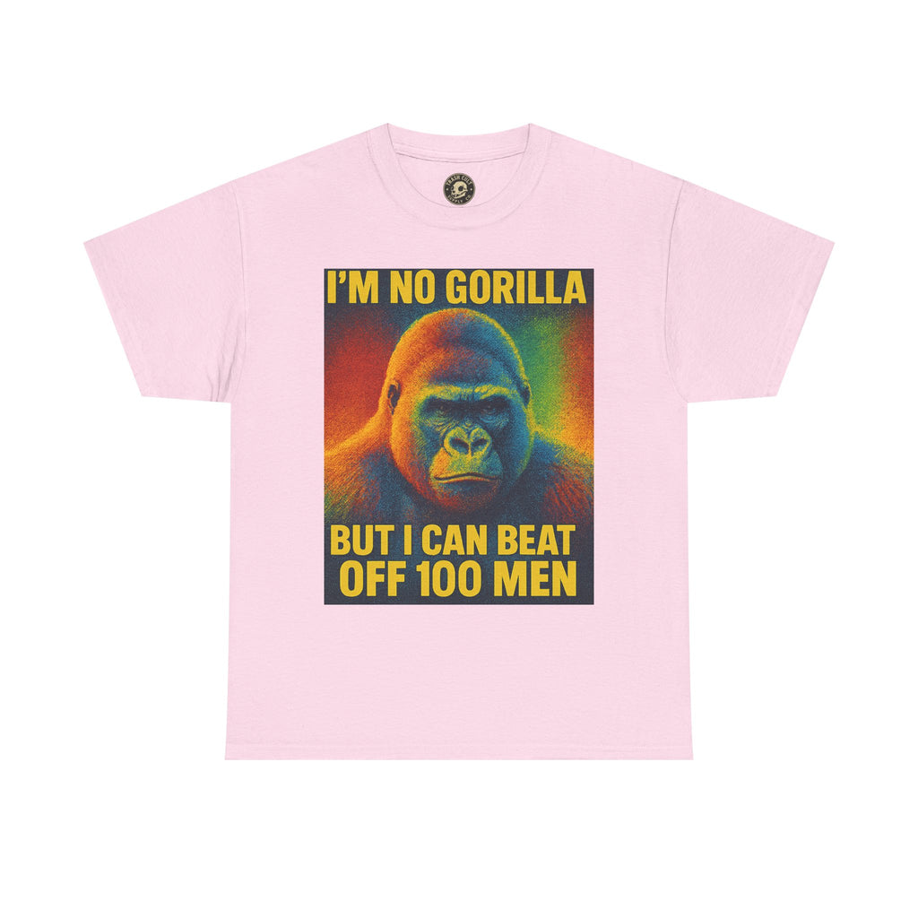I’m No Gorilla But I Can Beat Off 100 Men Shirt – Multicolor Halftone Gorilla Tee on Gildan 5000