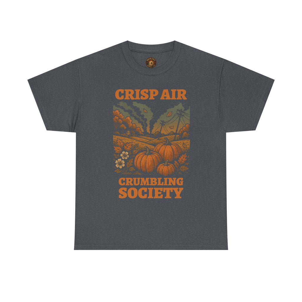 Crisp Air Crumbling Society Shirt – Dystopian Fall Pumpkin Tee – Fall of Humanity Collection – Trash Cult Supply Co.