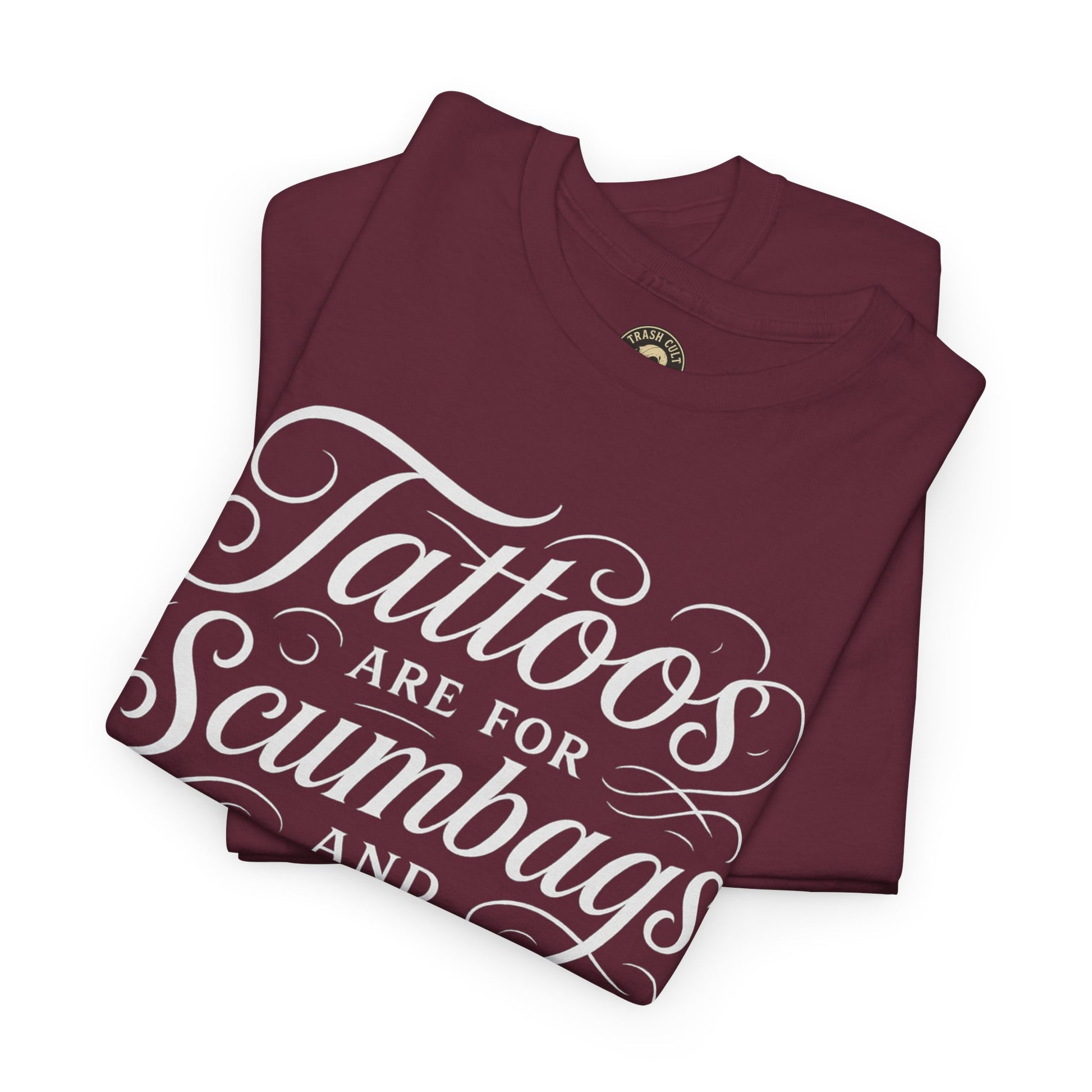 Casual Graphic Tee - "Tattoos Are for Scumbags and Whores" - Edgy Streetwear, Gift for Tattoo Lovers, Fun Unisex Fashion, Unique [...]