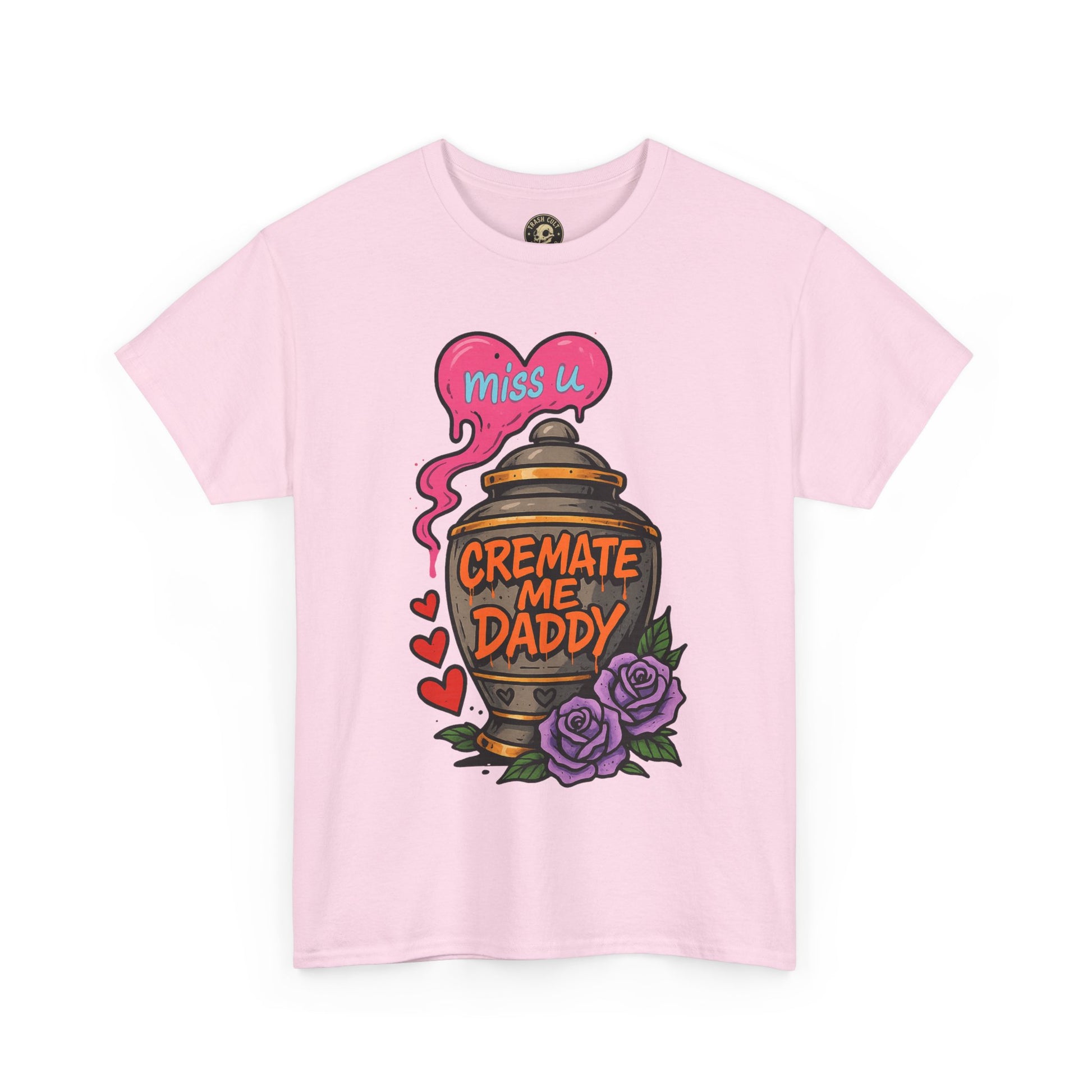 Cremate Me Daddy Shirt – Dark Humor Urn Graphic Tee | Gildan 5000 Unisex T-Shirt