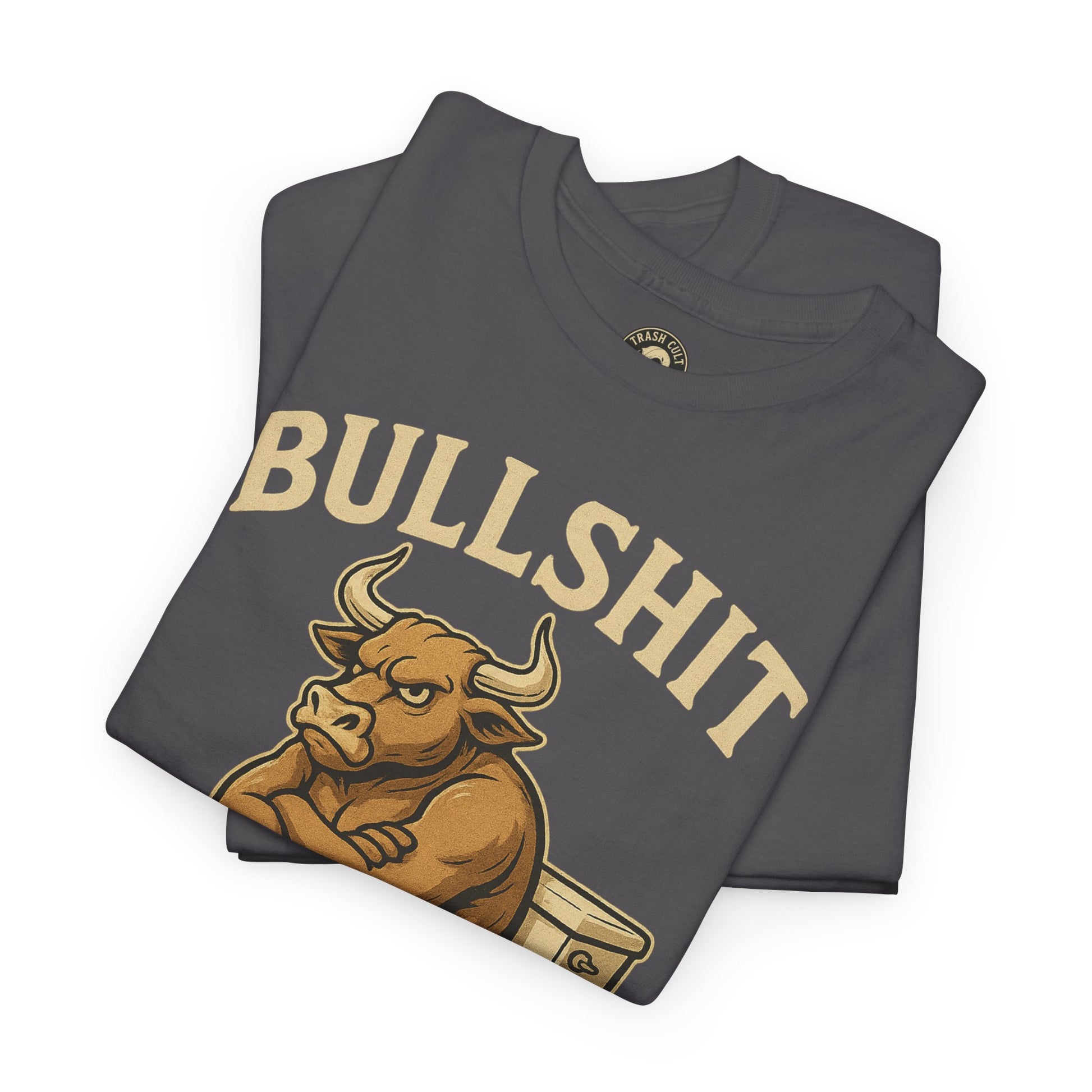 “BULLSHIT” Angry Bull Toilet Tee – Trash Cult Supply Co. | Gildan 5000 T-Shirt