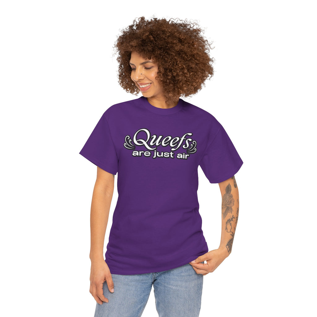 "Queefs Are Just Air" Funny Statement T-Shirt – Bold Graphic Tee
