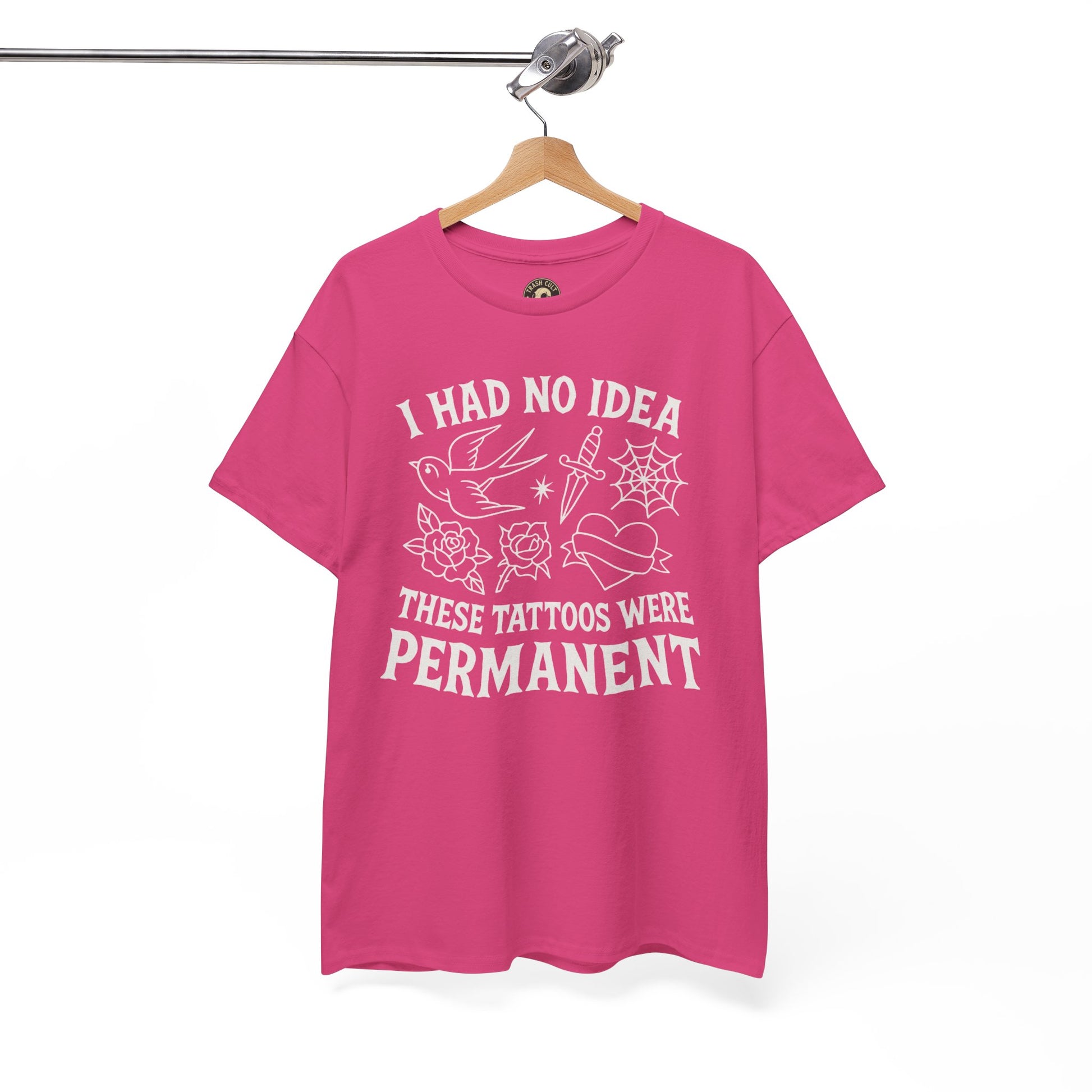 I Had No Idea These Tattoos Were Permanent Shirt – Funny Tattoo Flash Tee – Gildan 5000