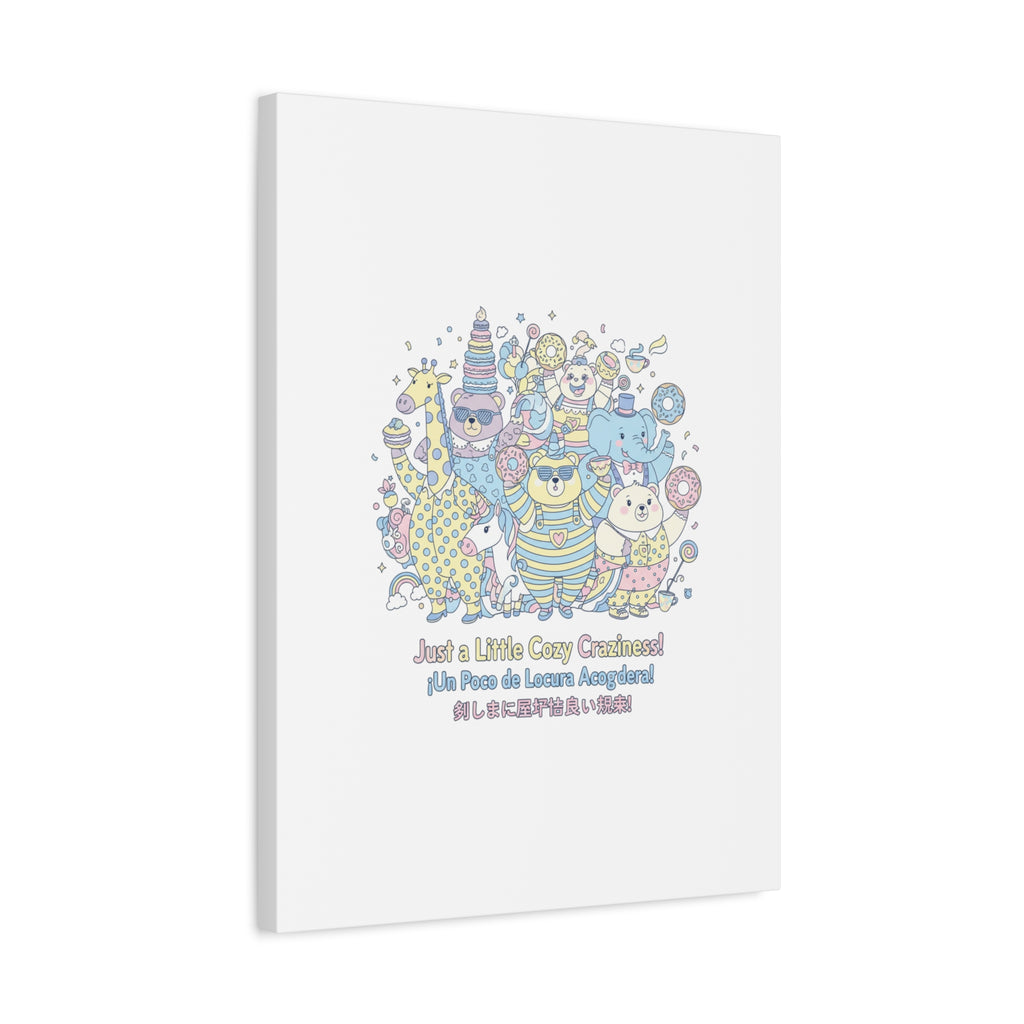 Cozy Craziness Canvas | mildly unhinged cute, whimsical weird