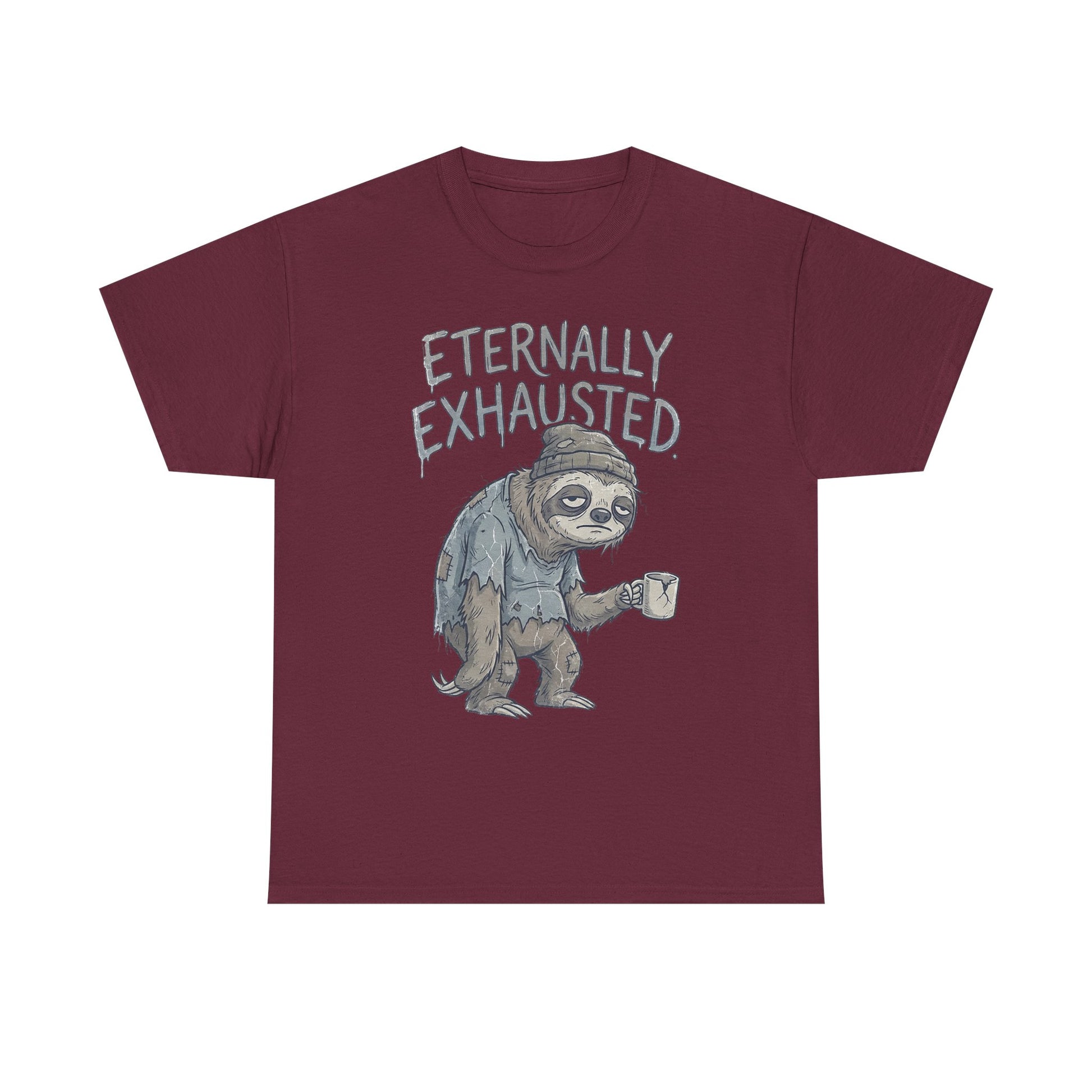 T-Shirt — 'Eternally Exhausted' Sloth Graphic Tee (Funny Coffee Lover Gift)