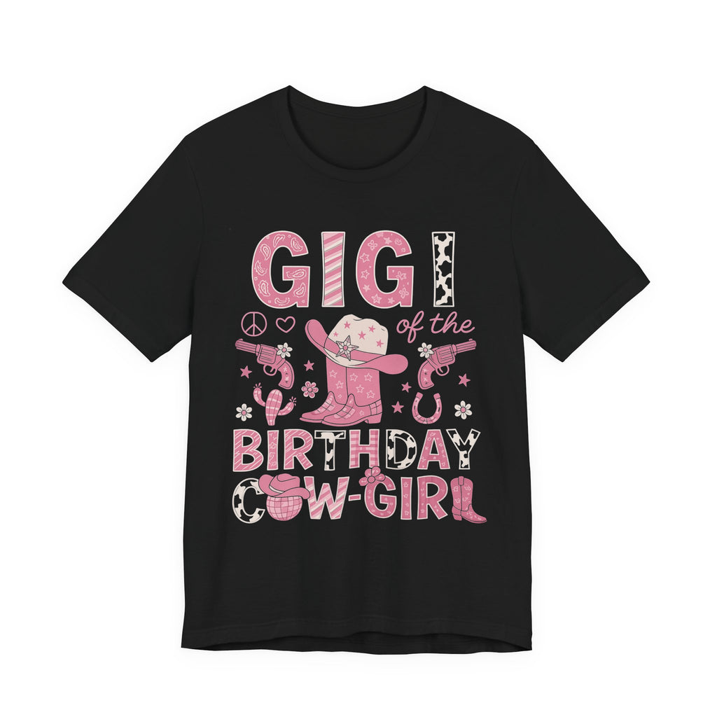 Gigi of the Birthday Cowgirl T-Shirt, Fun Birthday Tee, Gift for Cowgirl Lovers, Rodeo Theme Shirt, Western Apparel, Kids Birthday Tee