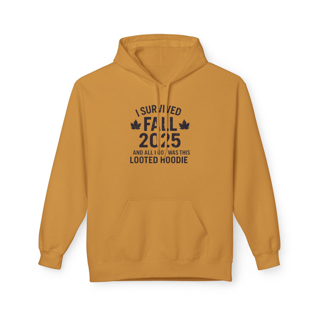 I Survived Fall 2025 Hoodie – Looted Hoodie Meme Sweatshirt – Fall of Humanity Collection – Trash Cult Supply Co.