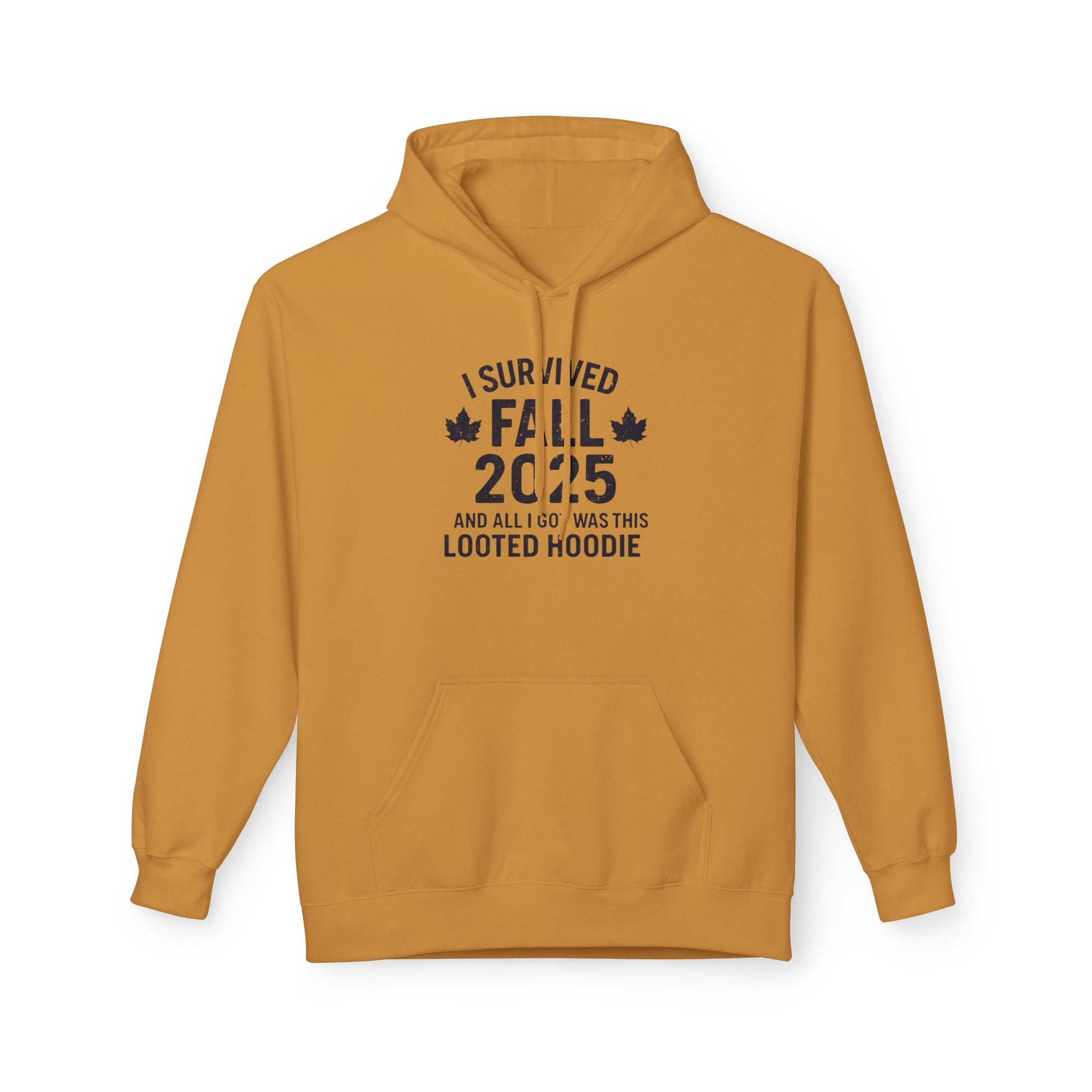 I Survived Fall 2025 Hoodie – Looted Hoodie Meme Sweatshirt – Fall of Humanity Collection – Trash Cult Supply Co.