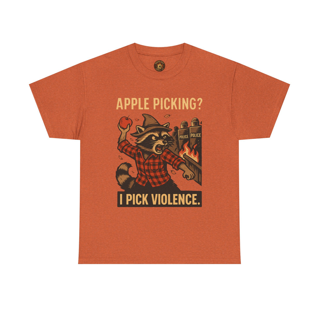 Apple Picking? I Pick Violence Shirt – Angry Raccoon Riot Tee – Fall of Humanity Collection – Trash Cult Supply Co.