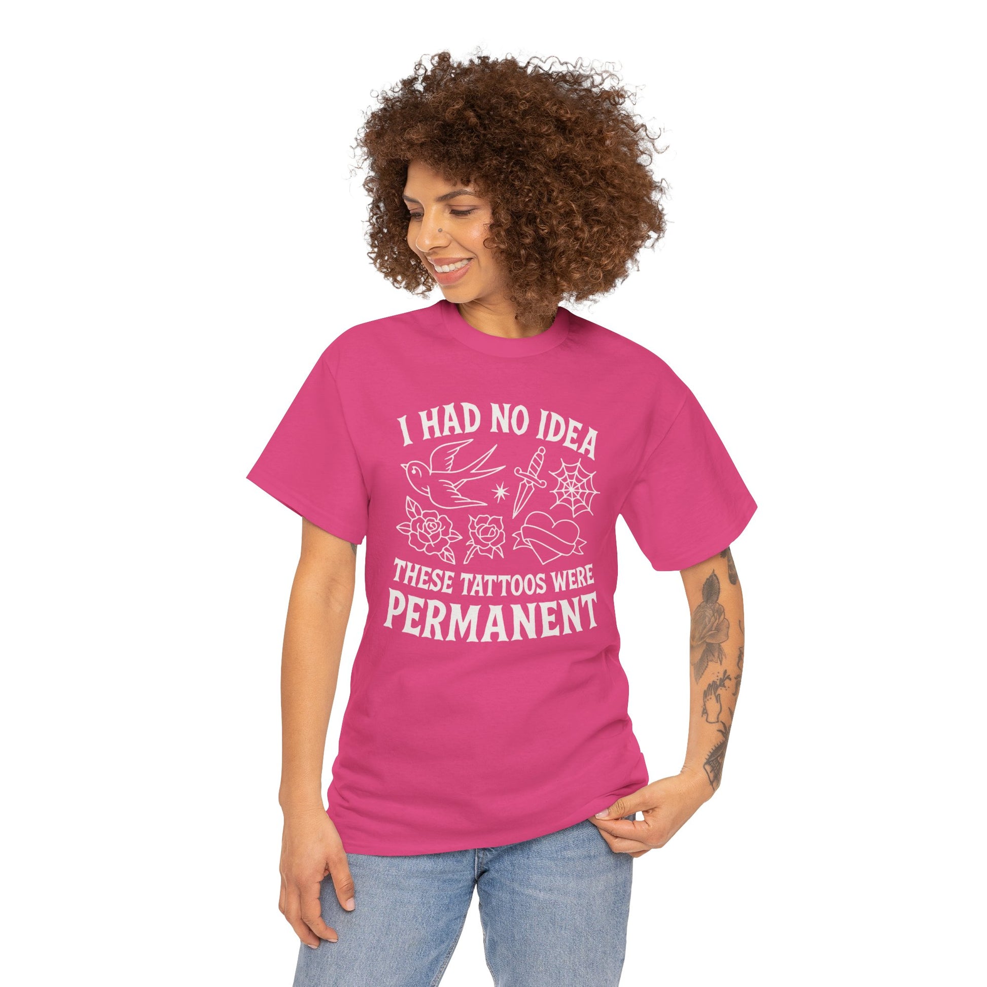 I Had No Idea These Tattoos Were Permanent Shirt – Funny Tattoo Flash Tee – Gildan 5000