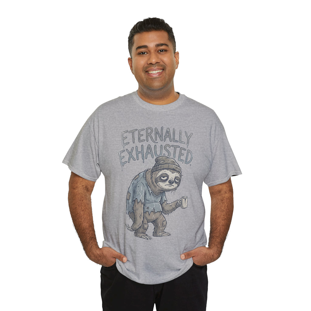 T-Shirt — 'Eternally Exhausted' Sloth Graphic Tee (Funny Coffee Lover Gift)